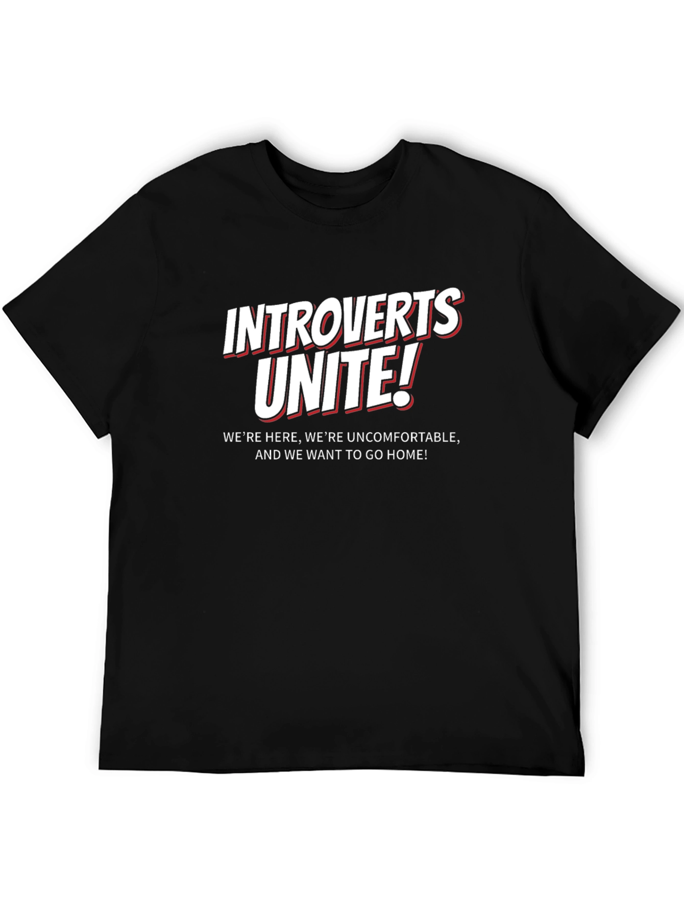 Introverts Unite T-Shirt
