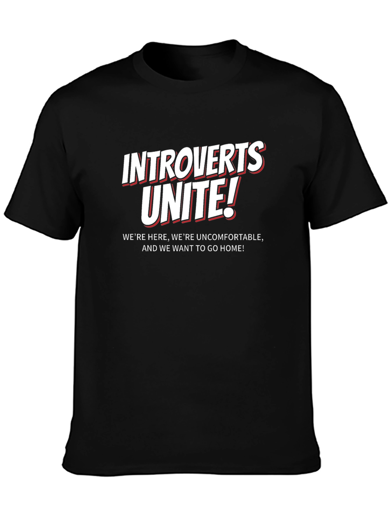 Introverts Unite T-Shirt