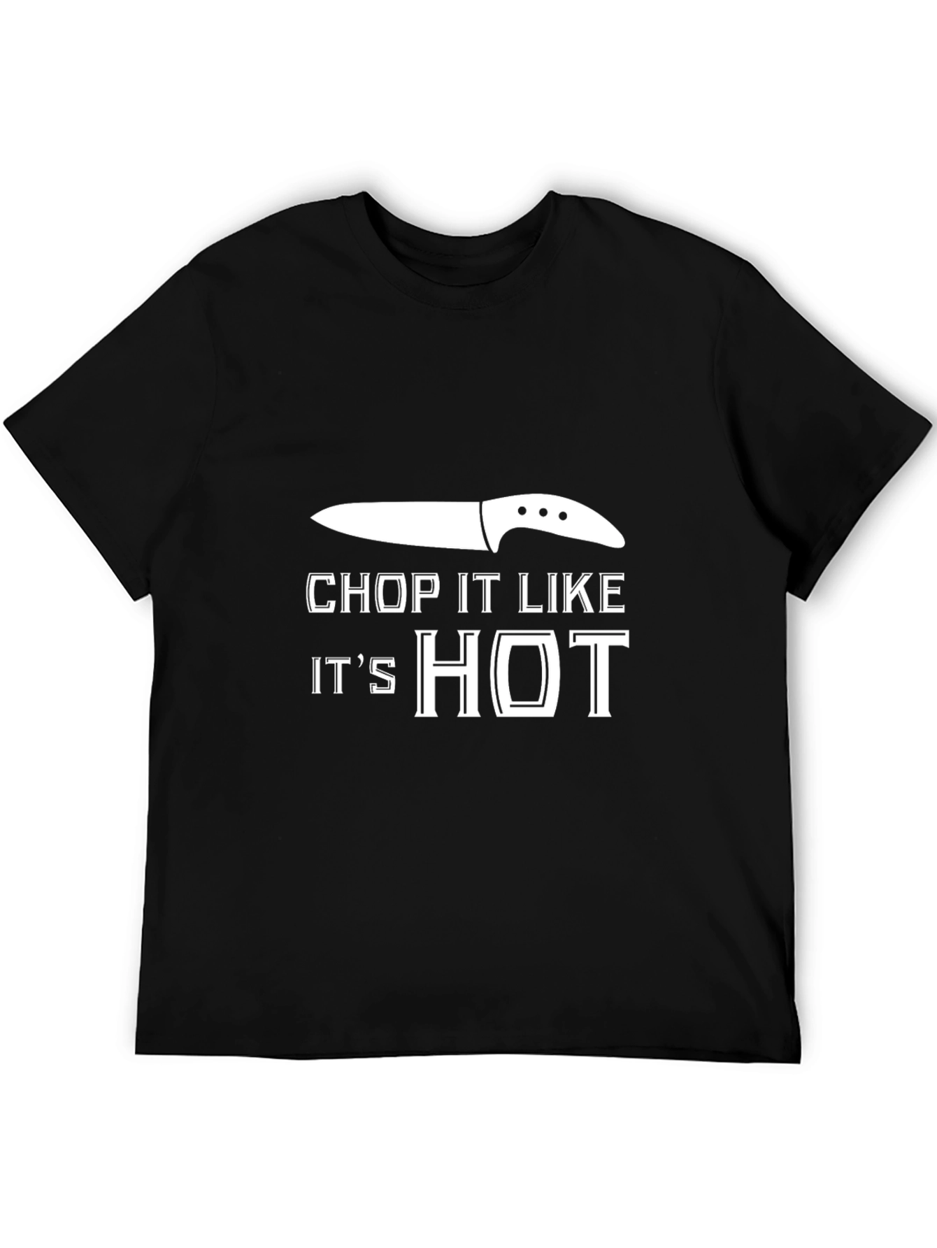 Chop It Like Its Hot Graphic T-Shirt