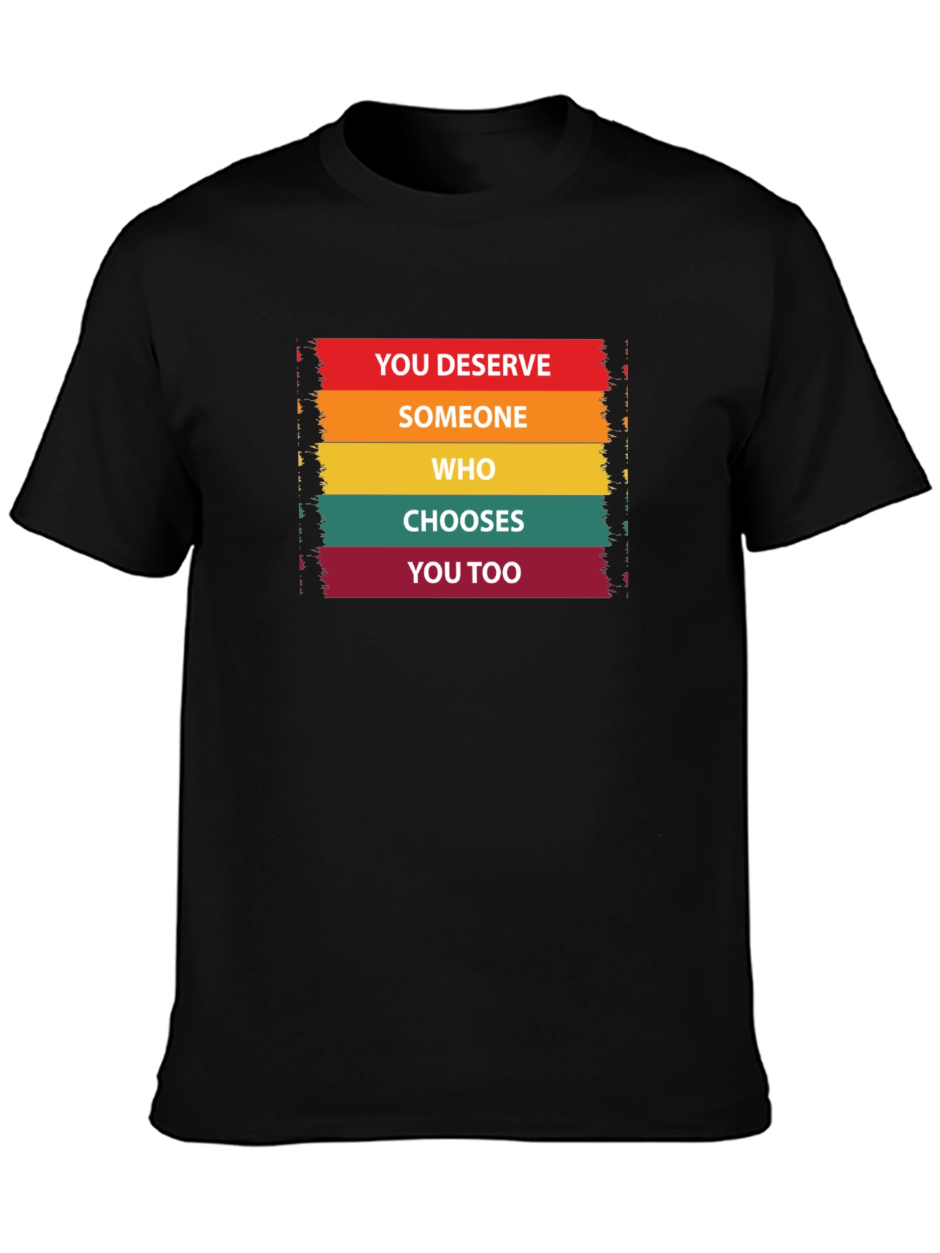 You Deserve Someone Tee - Black Cotton Graphic T-Shirt