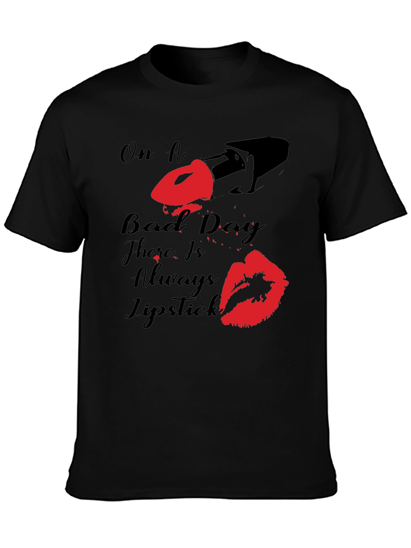 On A Bad Day Lipstick T-Shirt