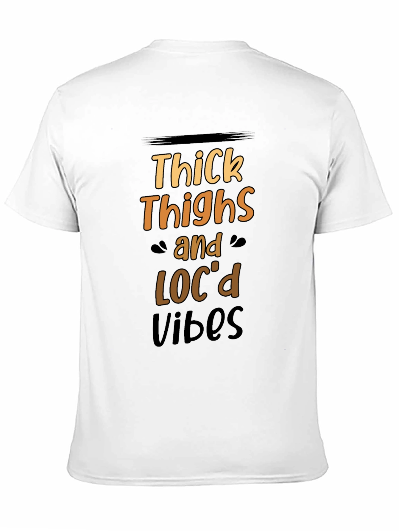 Thick Thighs & Locd Vibes Black T-Shirt