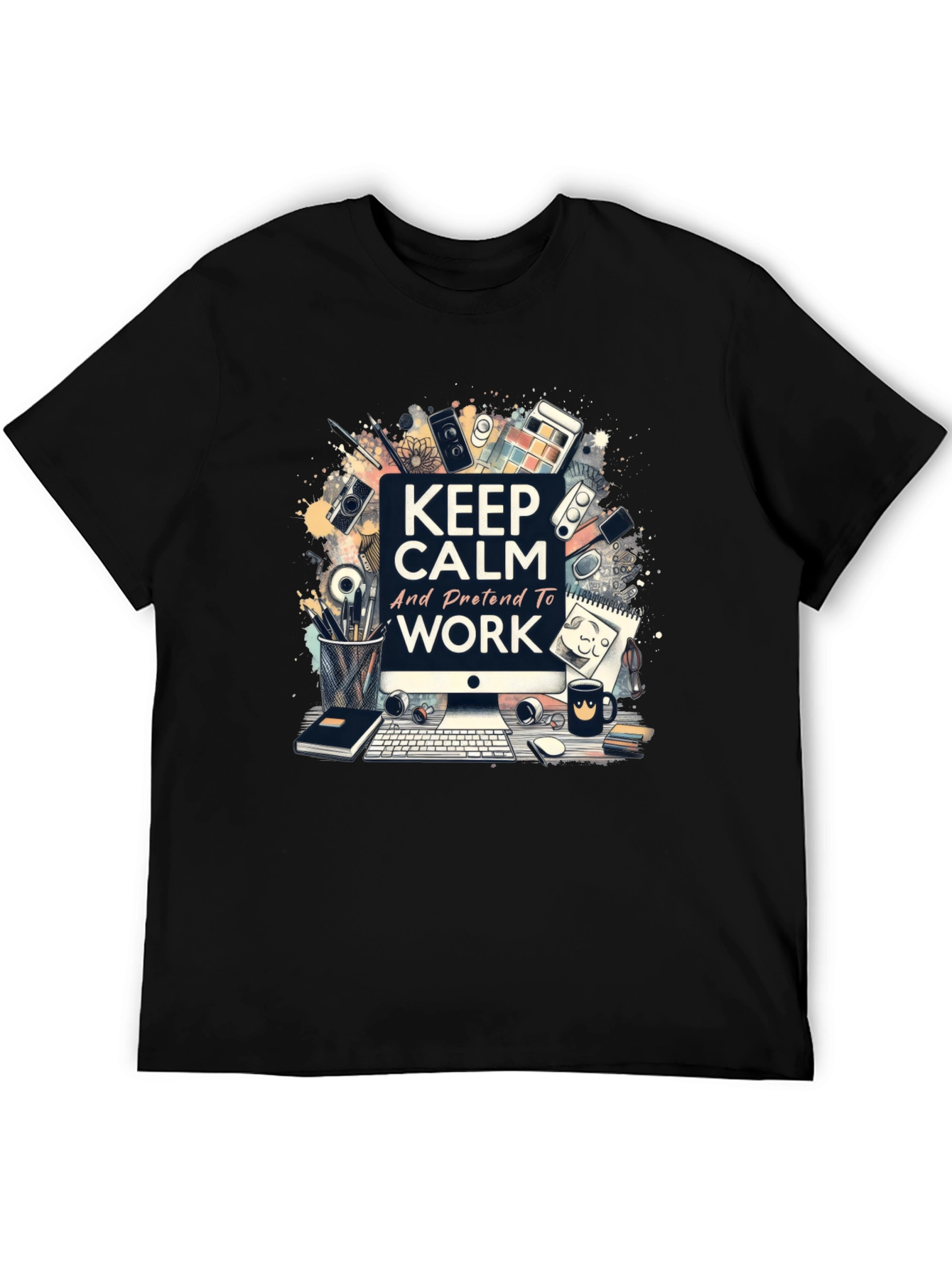 Keep Calm Work Graphic Tee