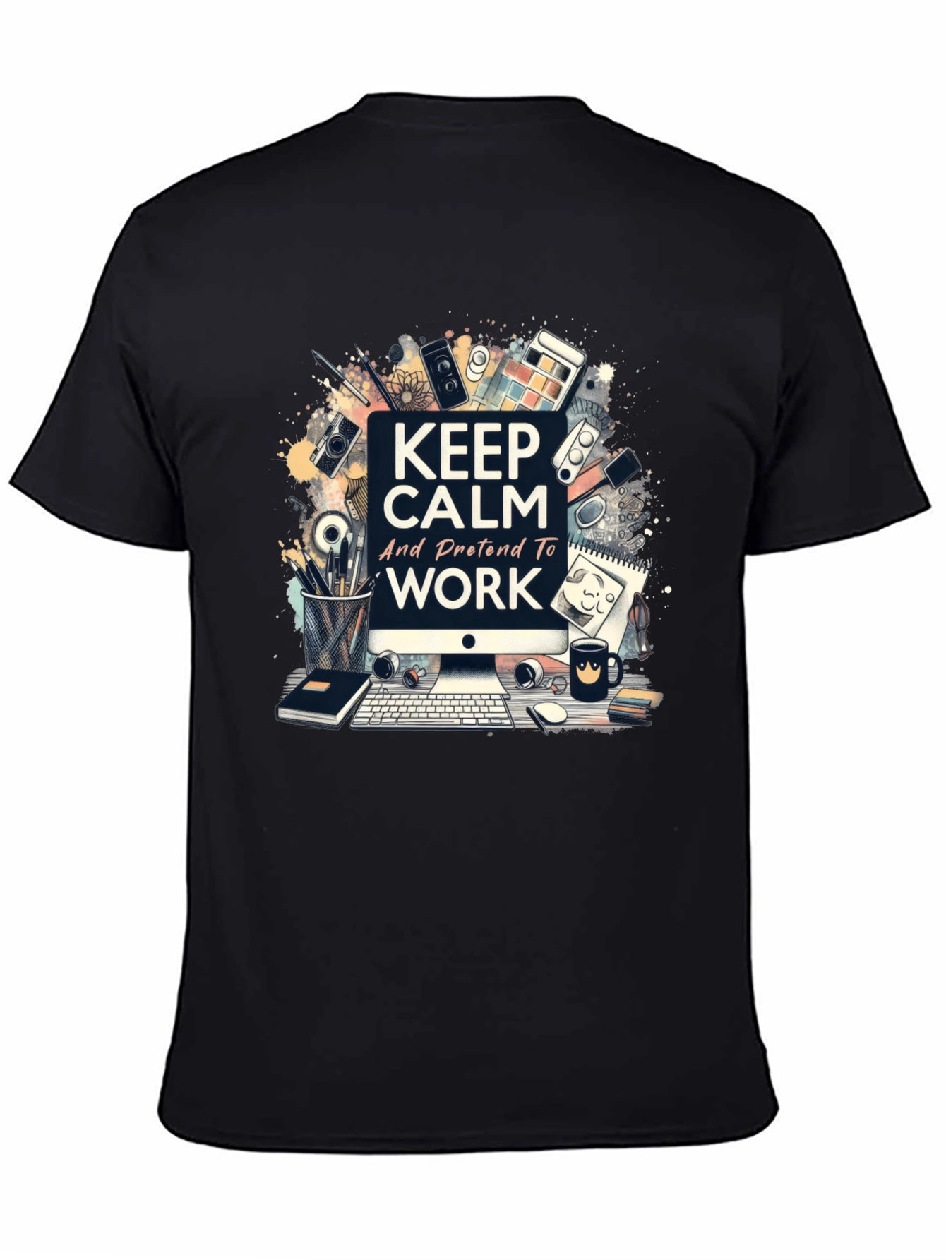 Keep Calm Work Graphic Tee