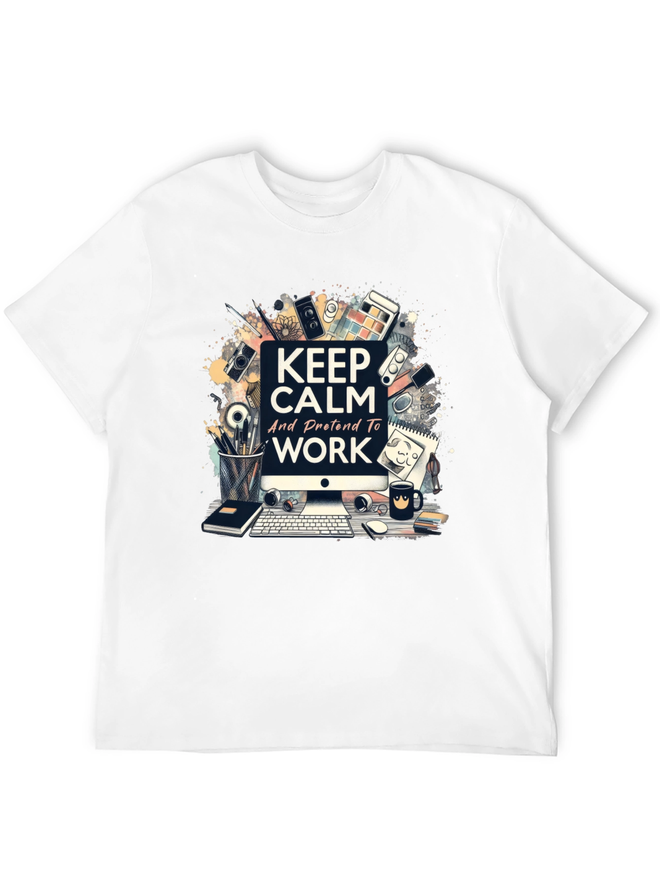 Keep Calm Work Graphic Tee