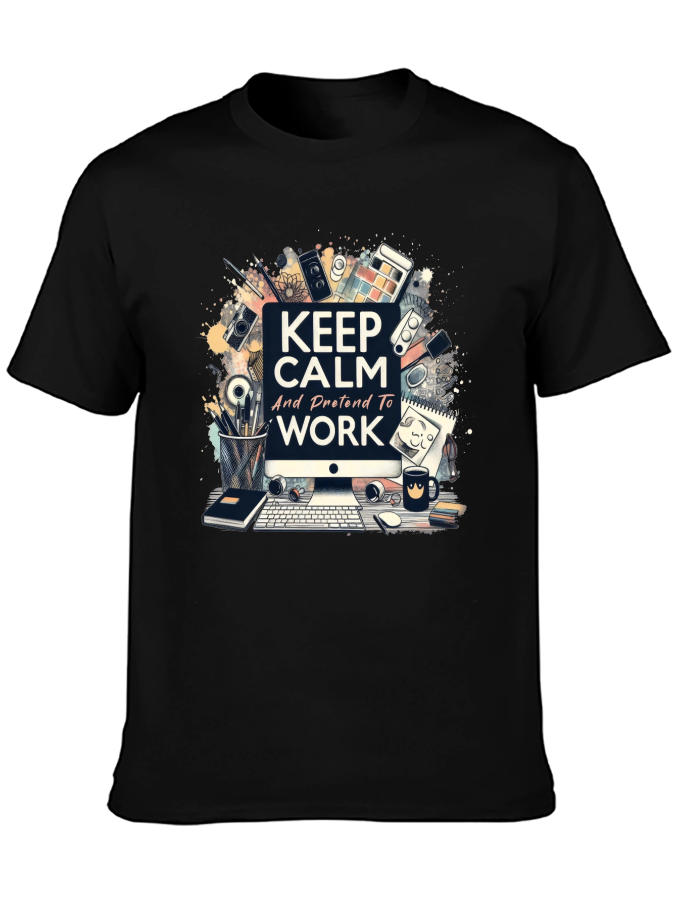 Keep Calm Work Graphic Tee