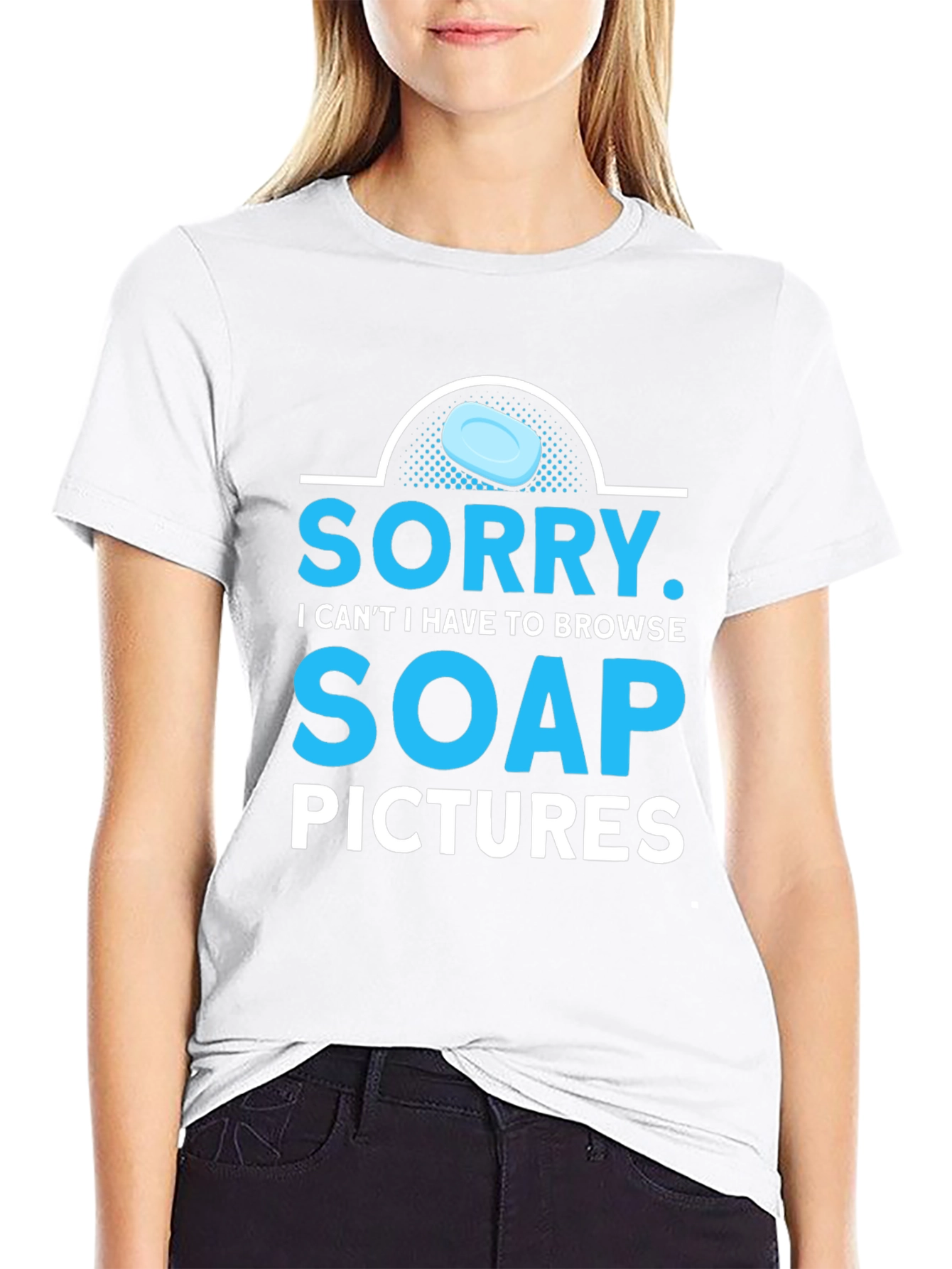 Sorry Soap Pictures Graphic Tee Funny T-Shirt