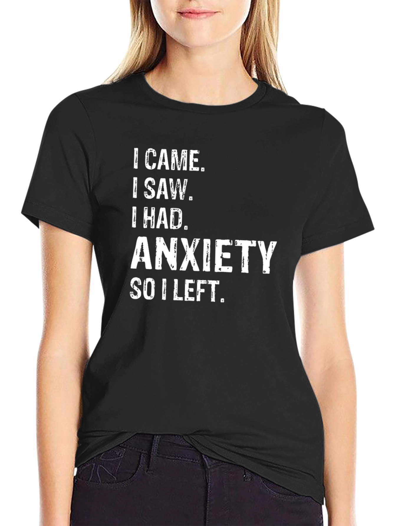 Anxiety T-Shirt - Funny Slogan Tee
