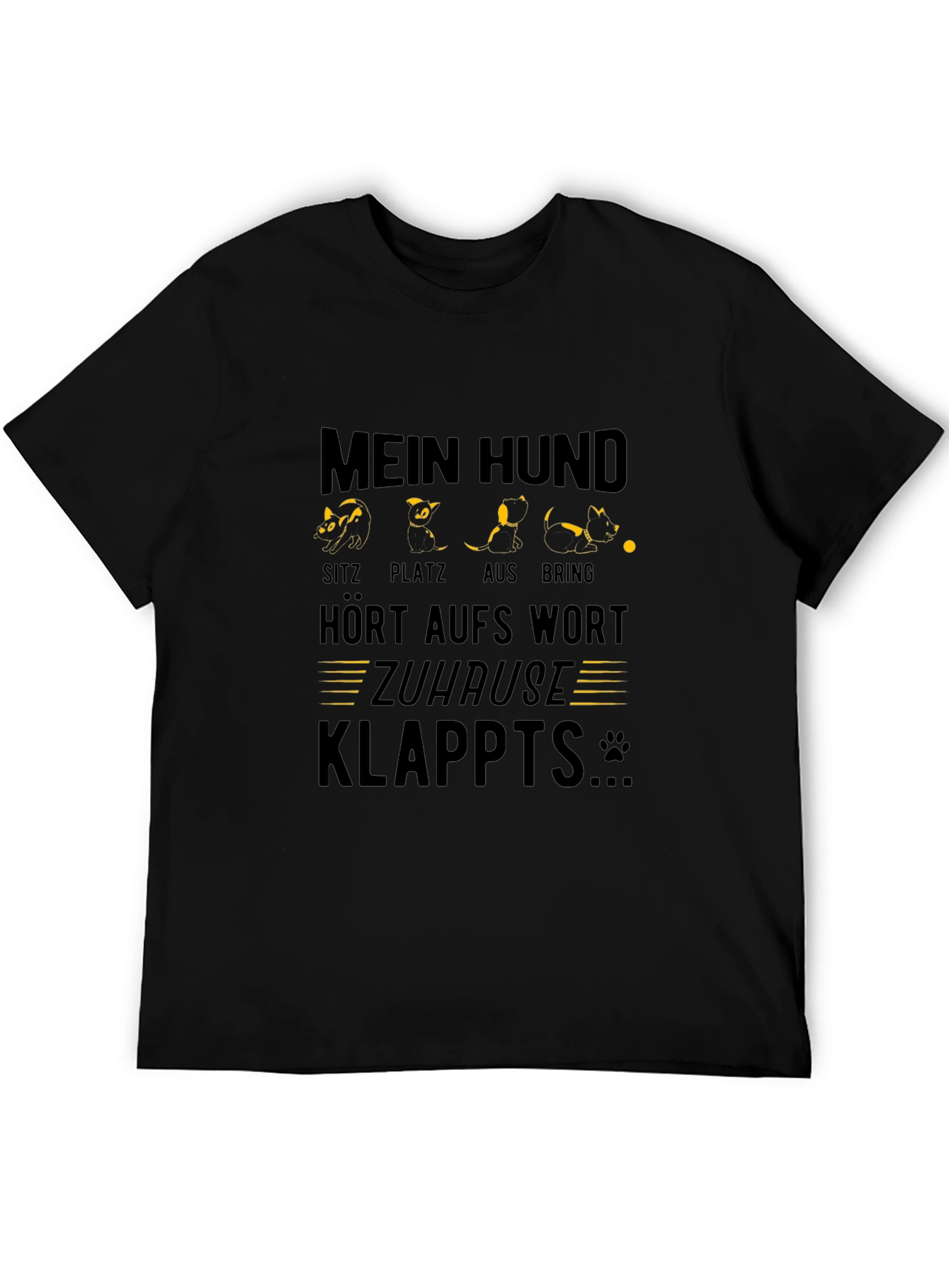 Mein Hund T-Shirt: Funny Dog Training Tee