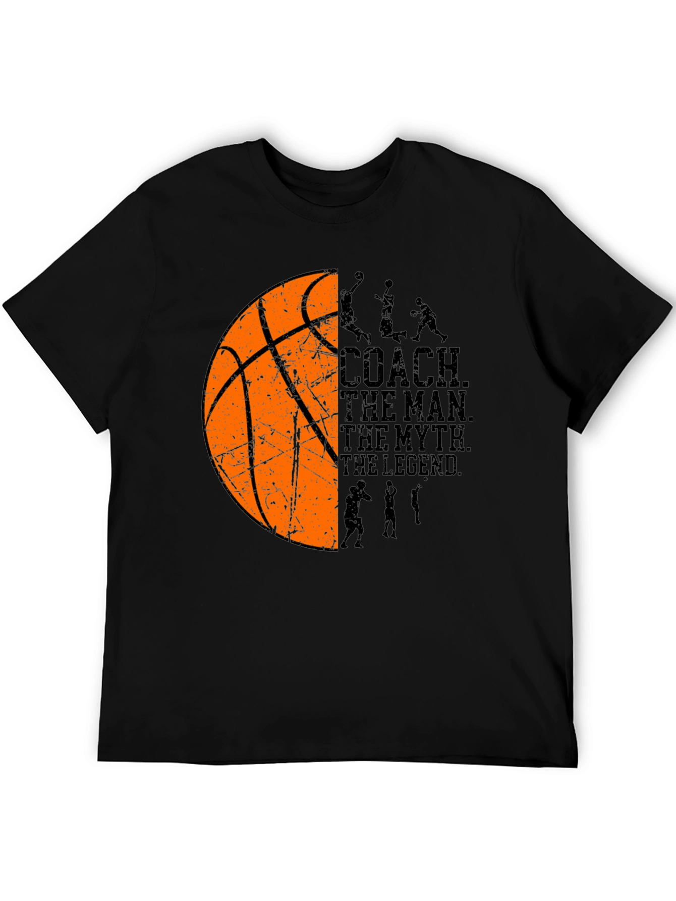 Basketball Coach T-Shirt: The Man The Myth The Legend