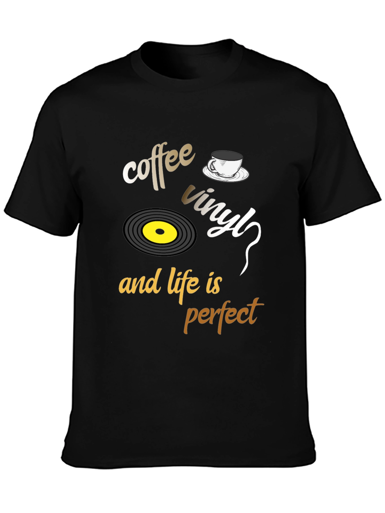 Coffee Vinyl & Life is Perfect Graphic Tee