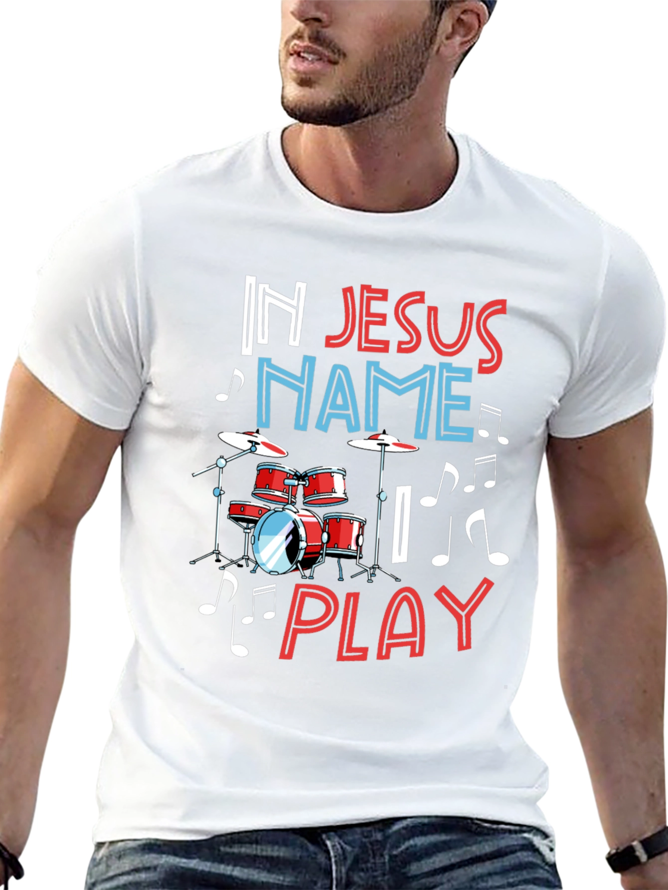 In Jesus Name Play Drummer T-Shirt