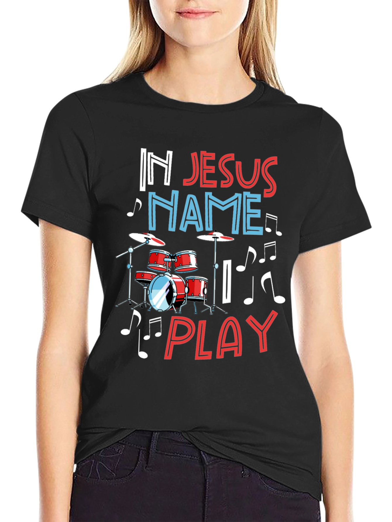 In Jesus Name Play Drummer T-Shirt