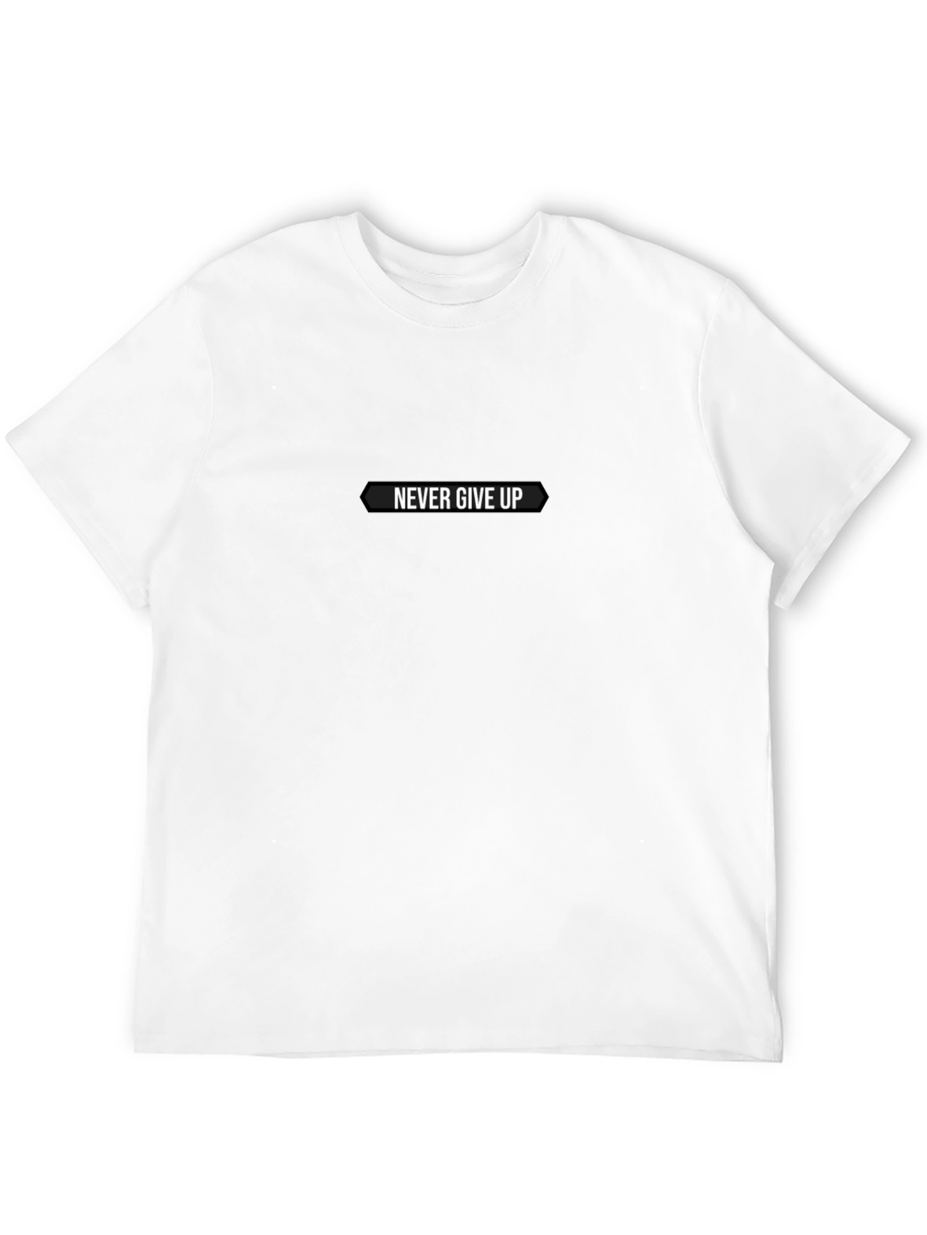 Never Give Up T-Shirt - Motivational Black Tee