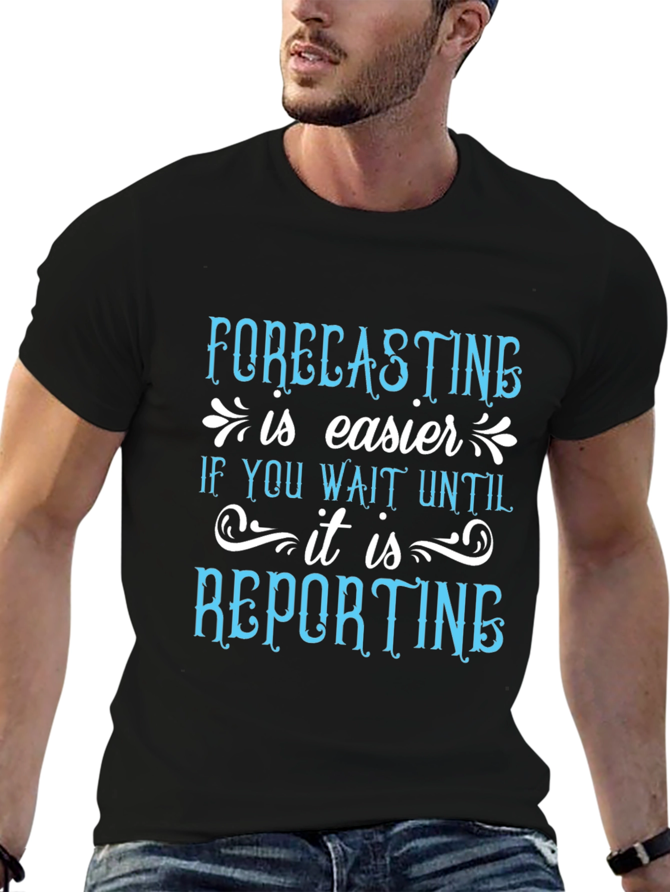Forecasting is Easier T-Shirt Funny Accountant Tee