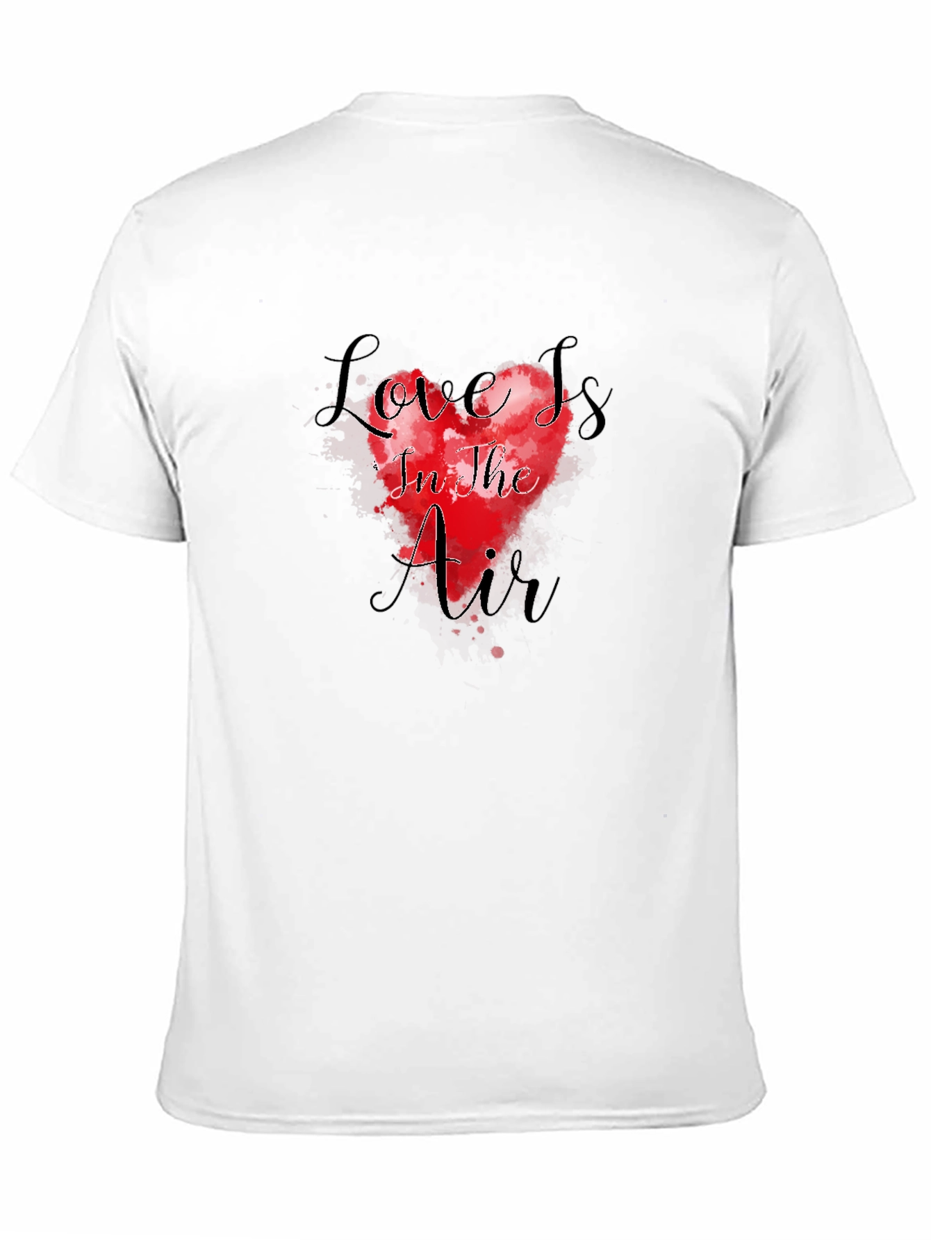 Love Is In The Air Graphic T-Shirt