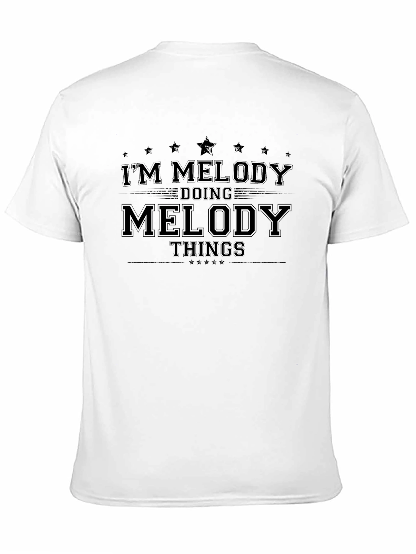 Im Melody Doing Melody Things T-Shirt