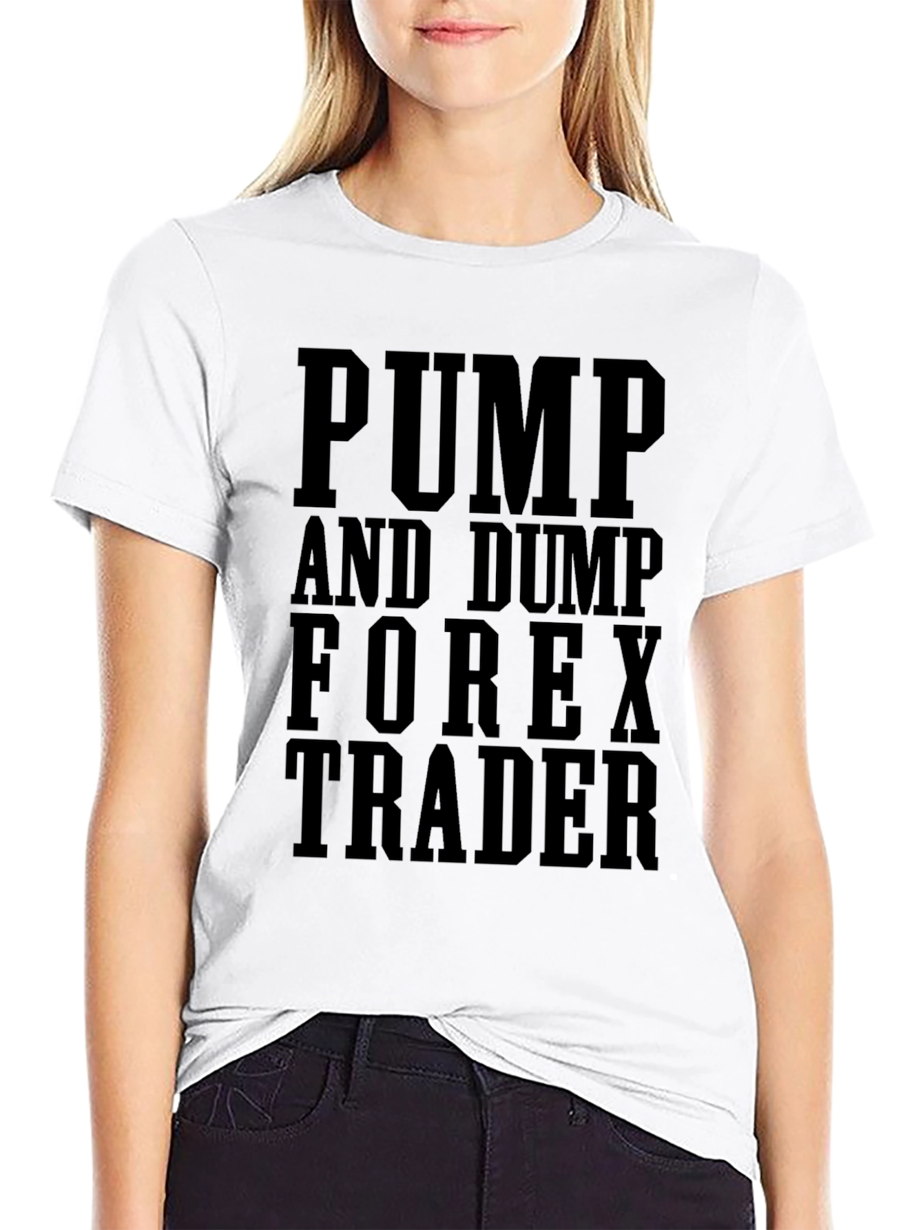 Pump and Dump Forex Trader Graphic Tee
