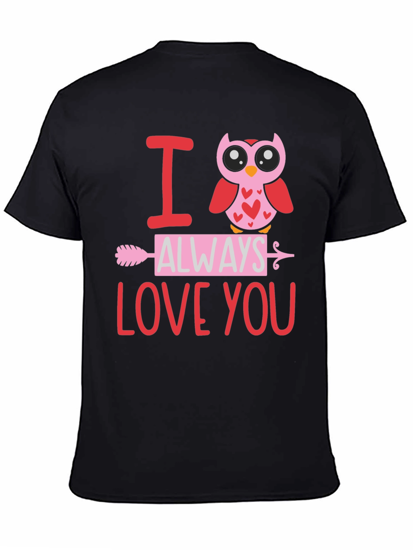 I Owl Always Love You Graphic Tee