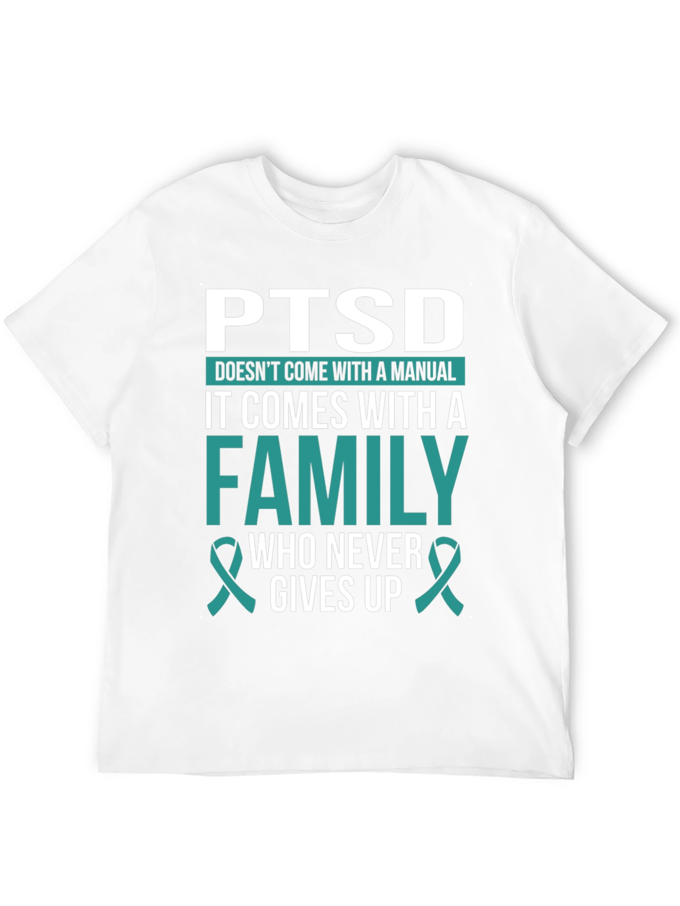 PTSD Awareness T-Shirt - Family Support