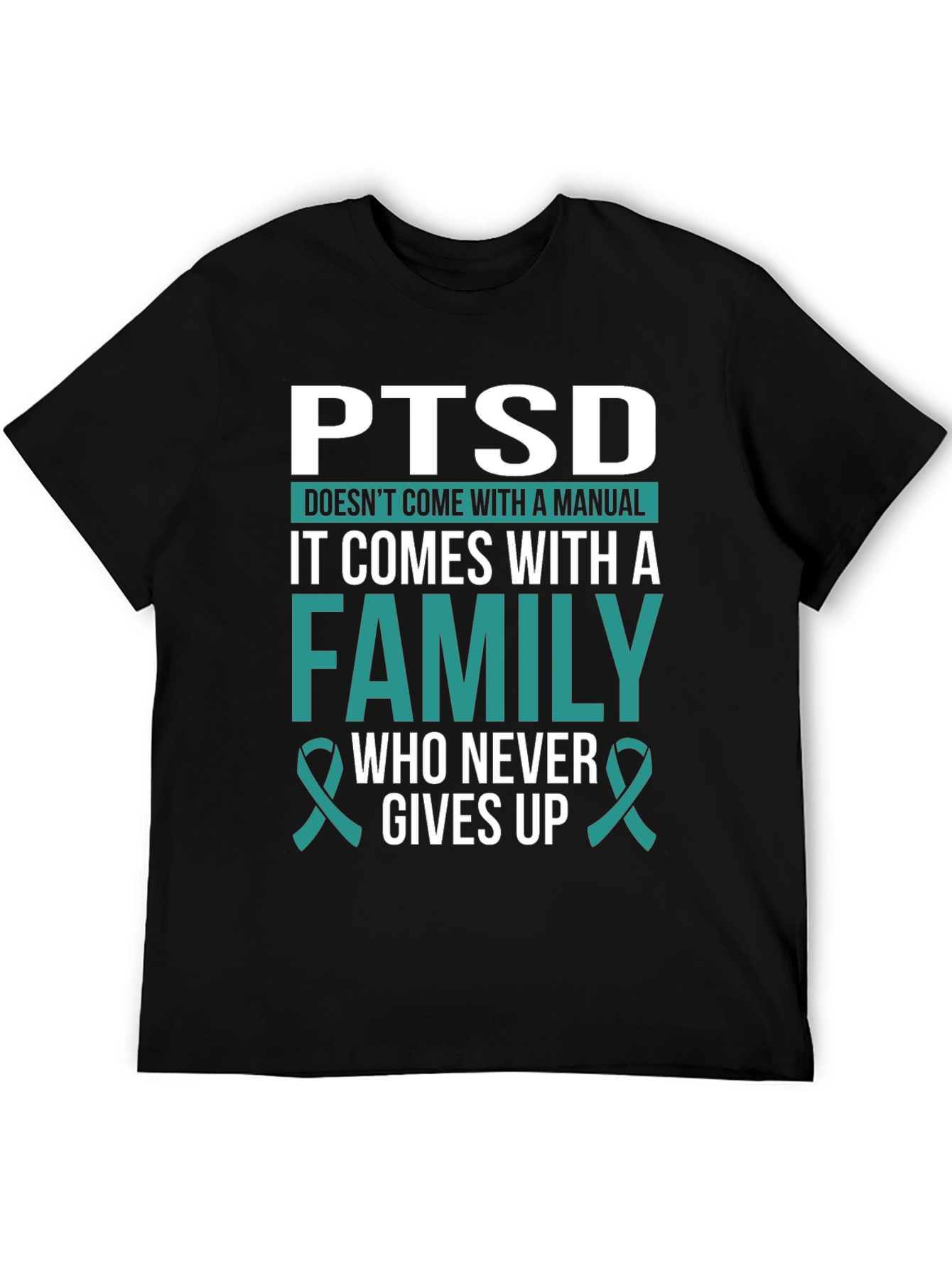 PTSD Awareness T-Shirt - Family Support