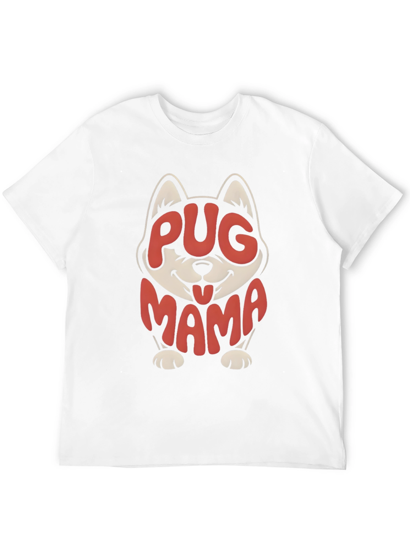 Pug Mama T-Shirt - Cute Dog Lover Tee
