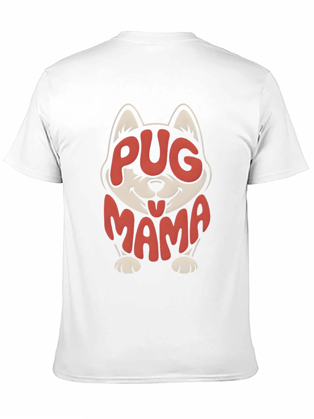 Pug Mama T-Shirt - Cute Dog Lover Tee