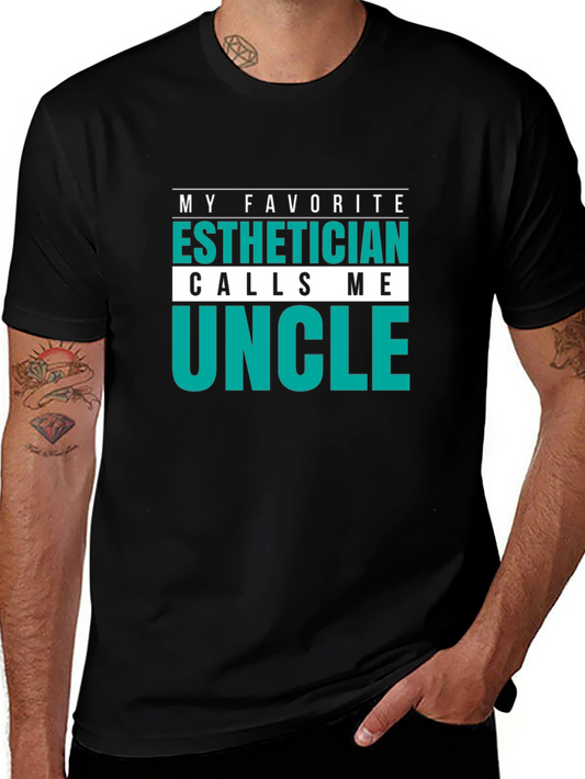 Esthetician Uncle T-Shirt Funny Gift