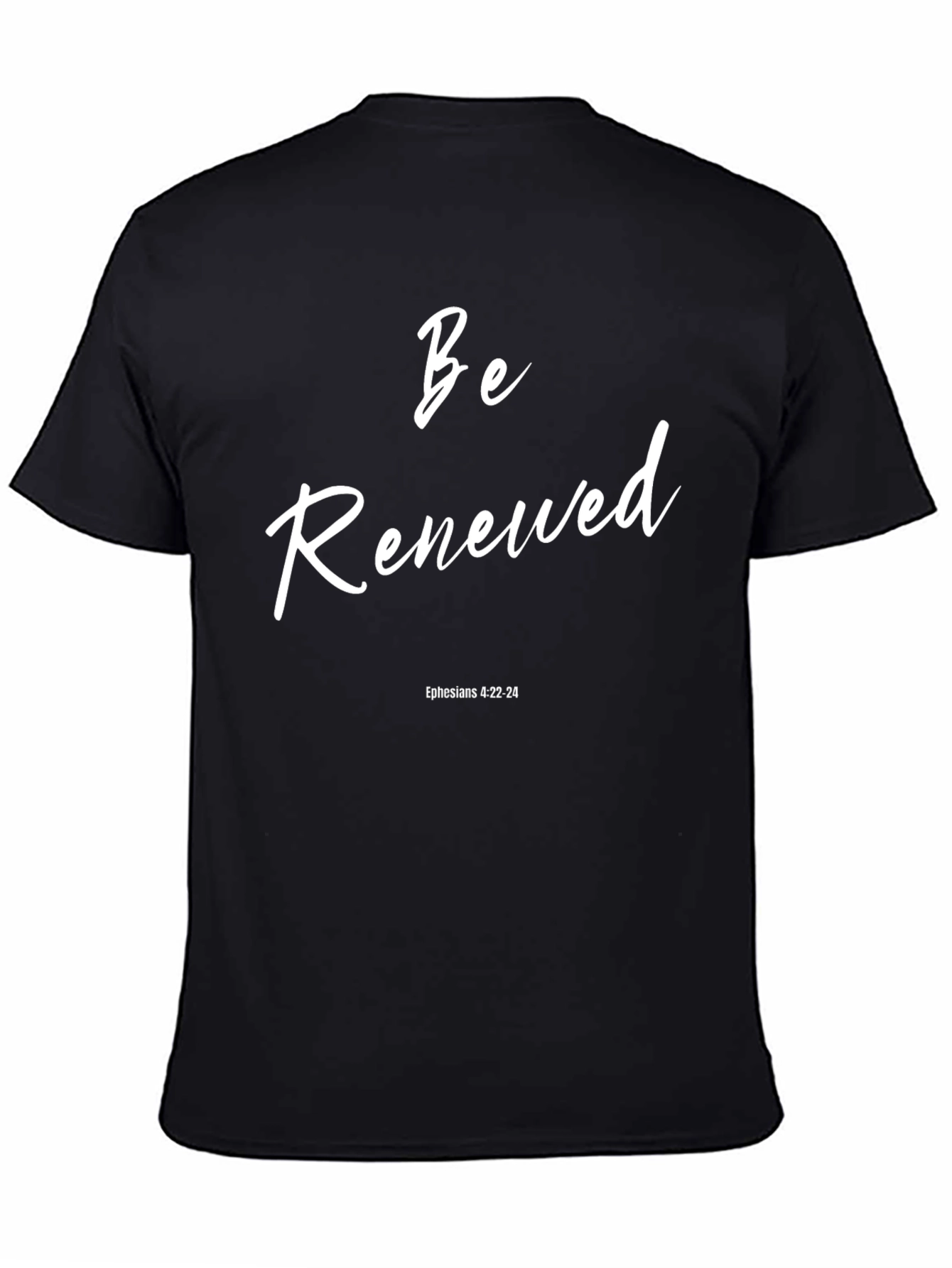 Be Renewed Christian T-Shirt