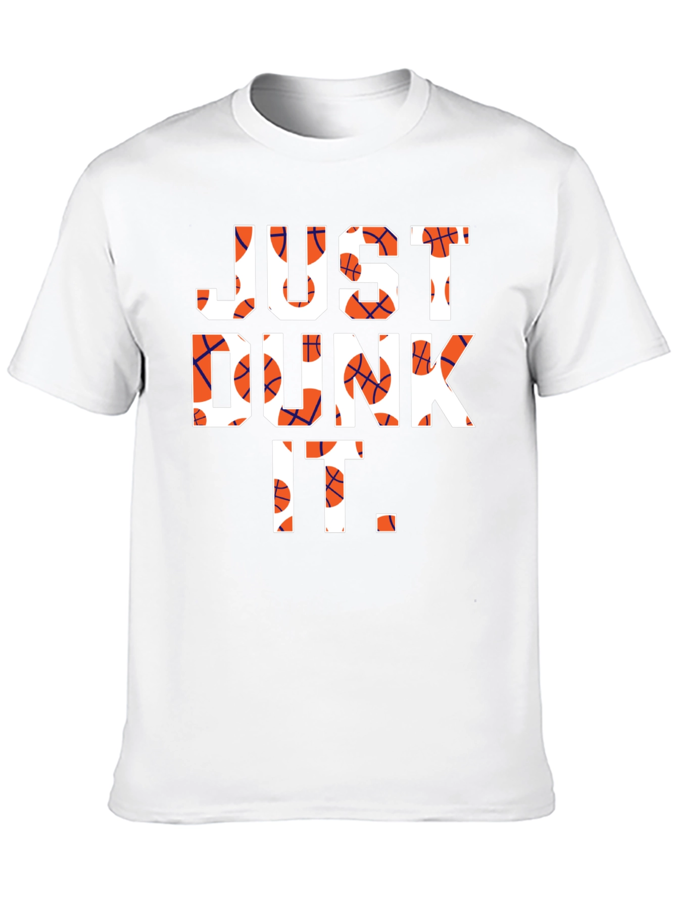 Just Dunk It T-Shirt - Basketball Graphic Tee