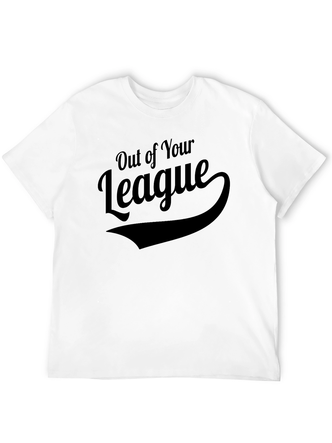 Out of Your League Graphic T-Shirt