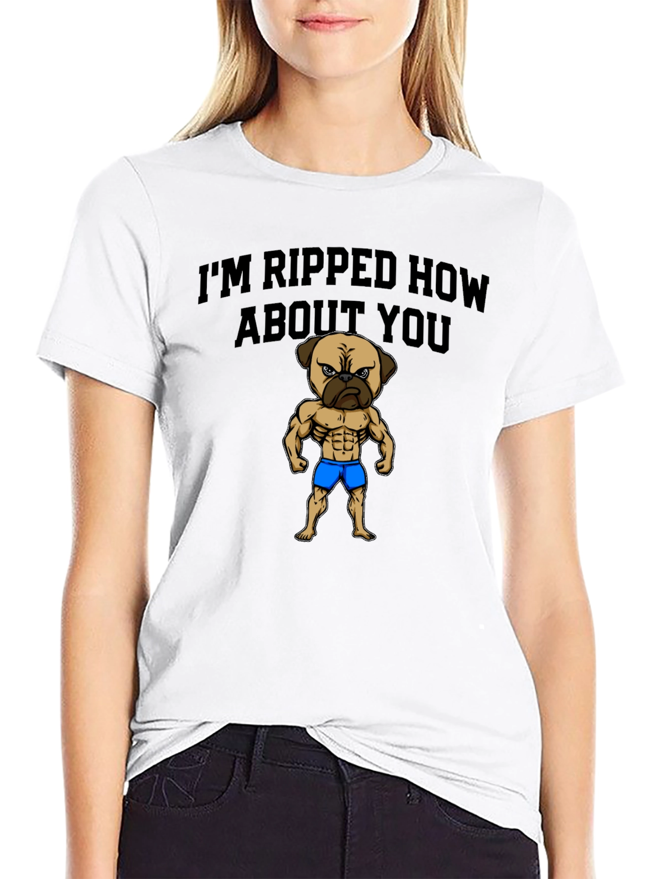 Im Ripped How About You - Pug Graphic Tee