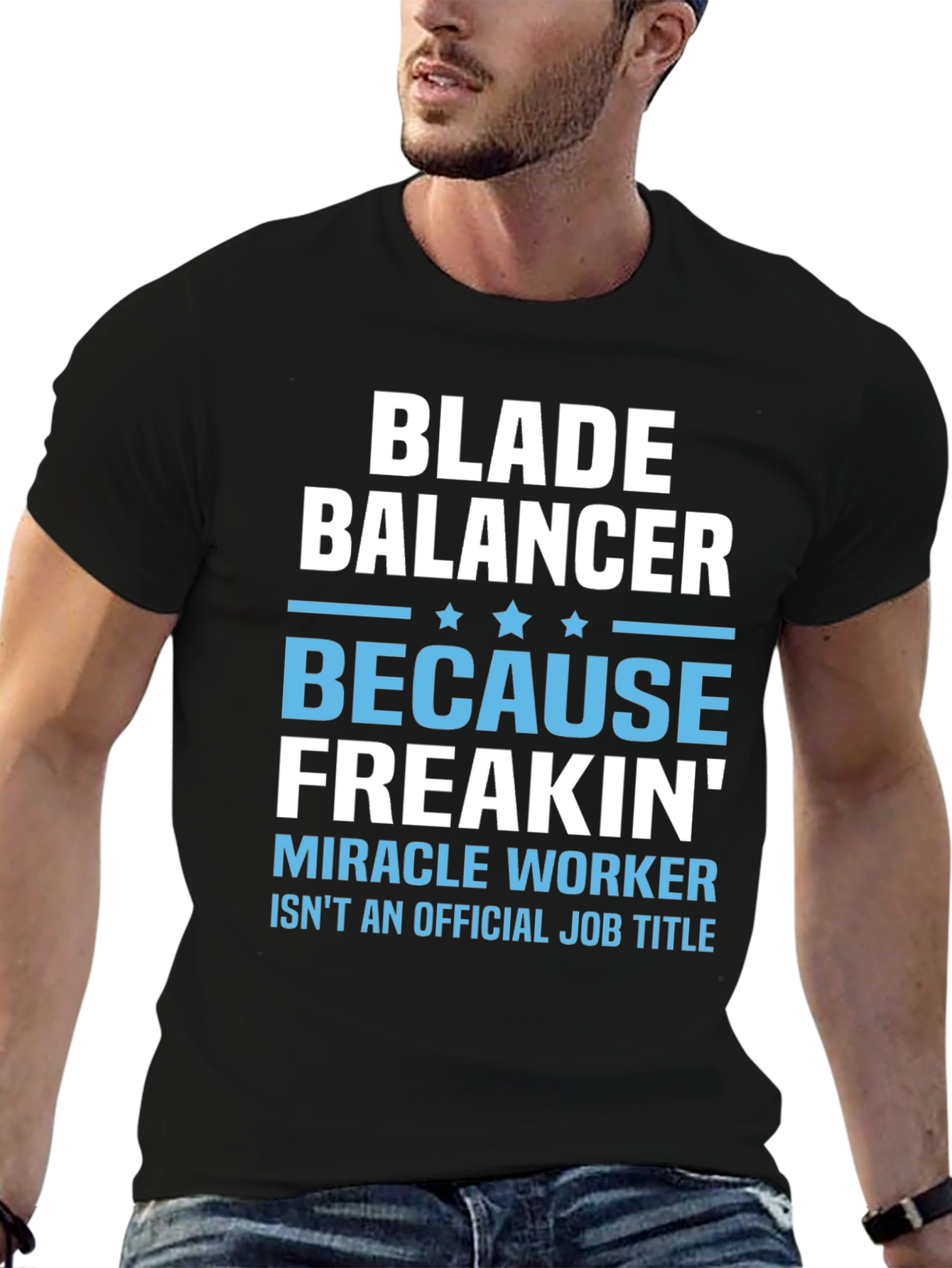 Blade Balancer Funny Job Title T-Shirt