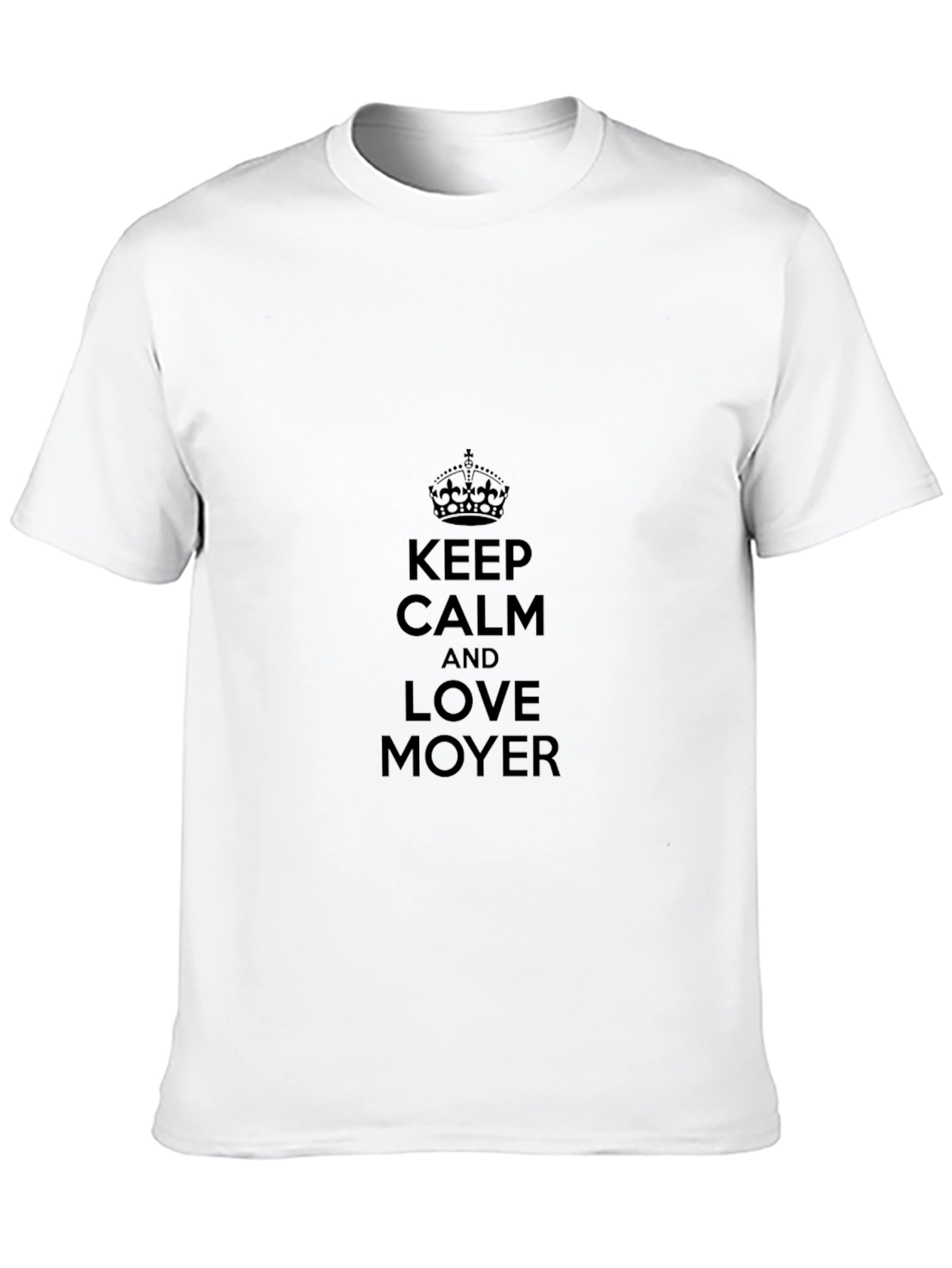 Keep Calm and Love Moyer Black T-Shirt