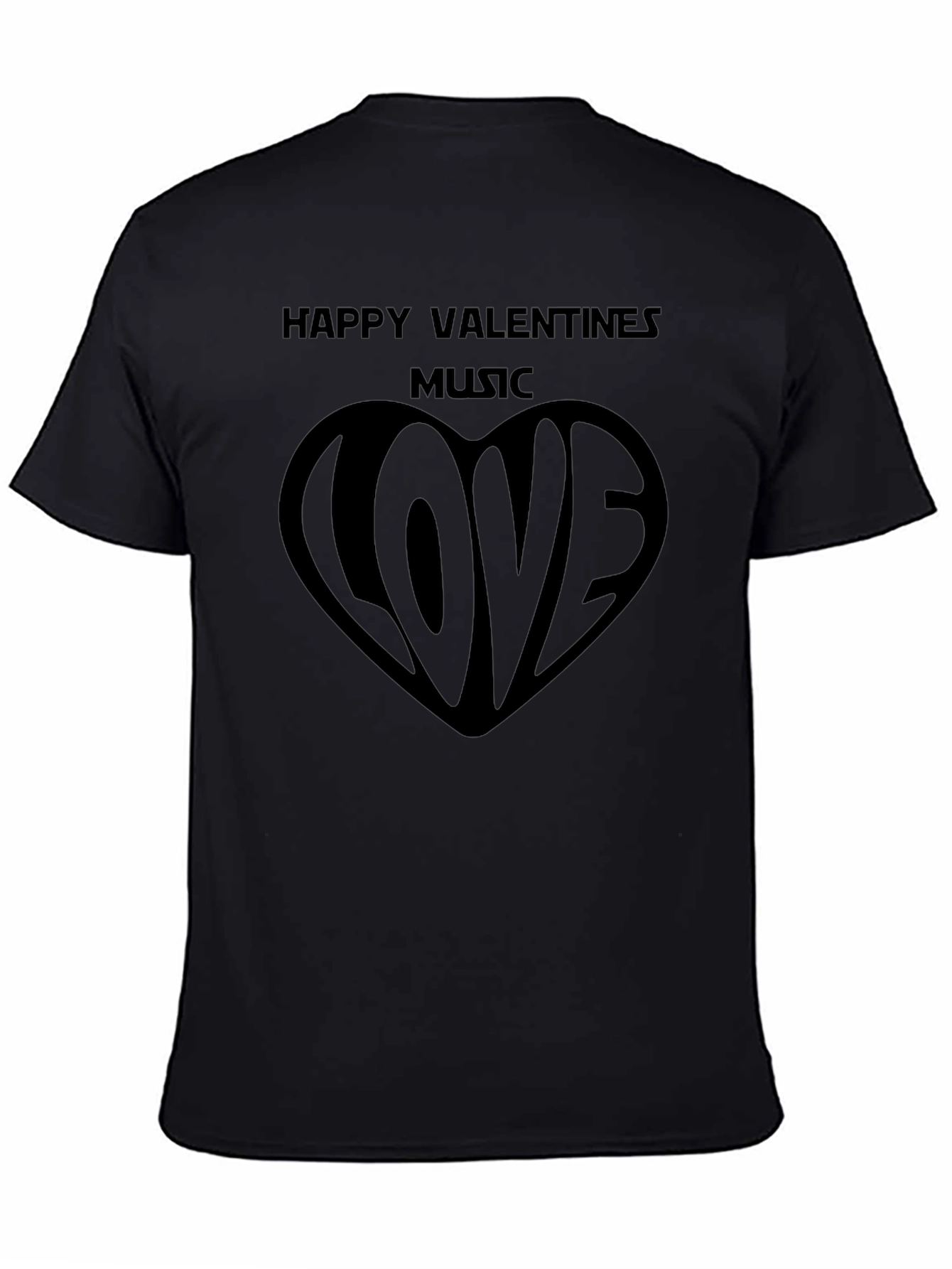 Happy Valentines Music Love Black T-Shirt
