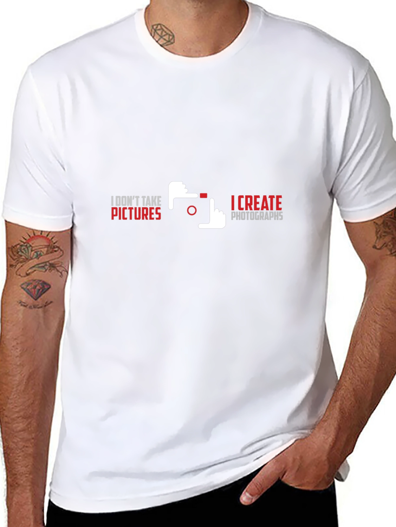 Photographers Statement T-Shirt - I Create Photographs