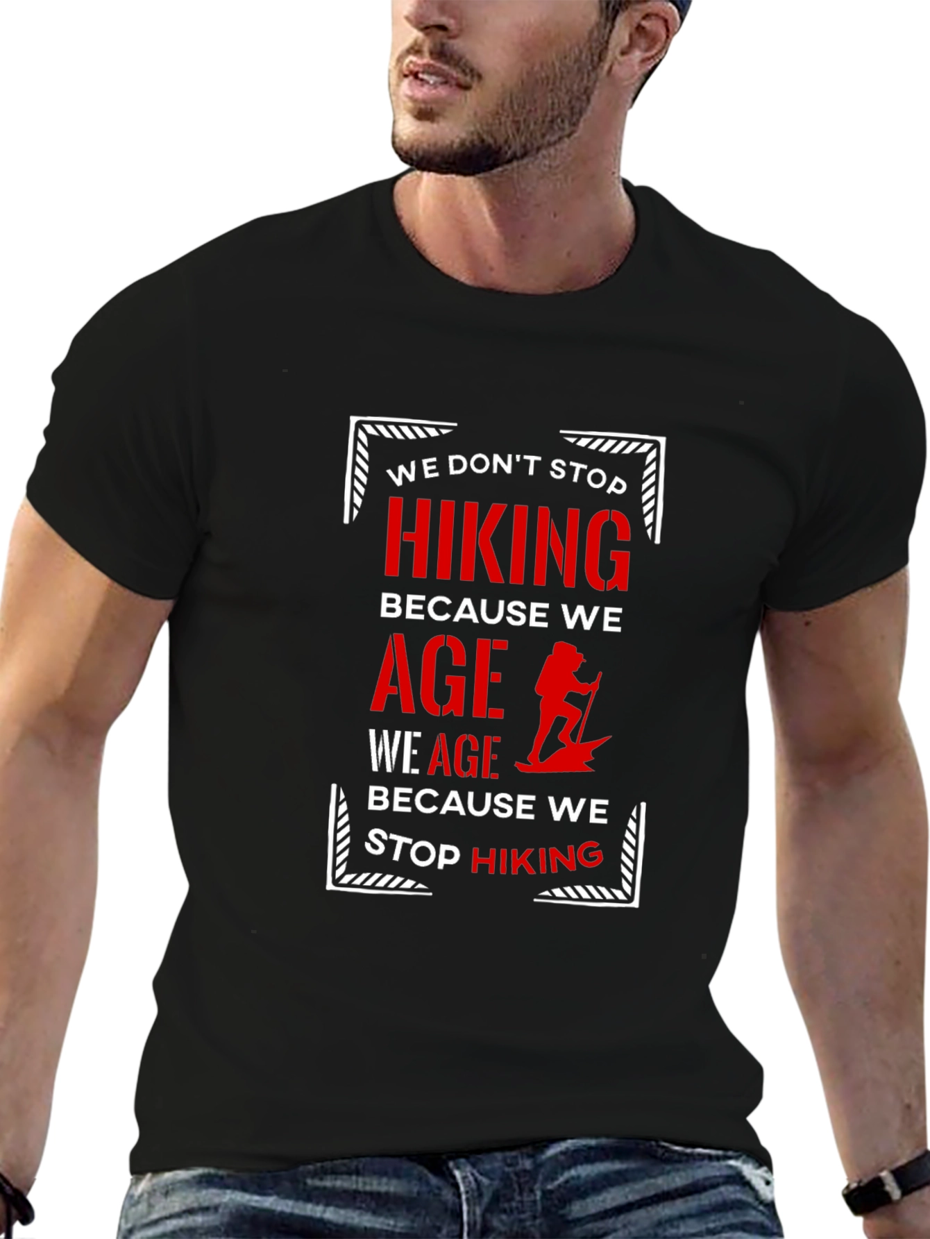 Hiking Quote Graphic T-Shirt