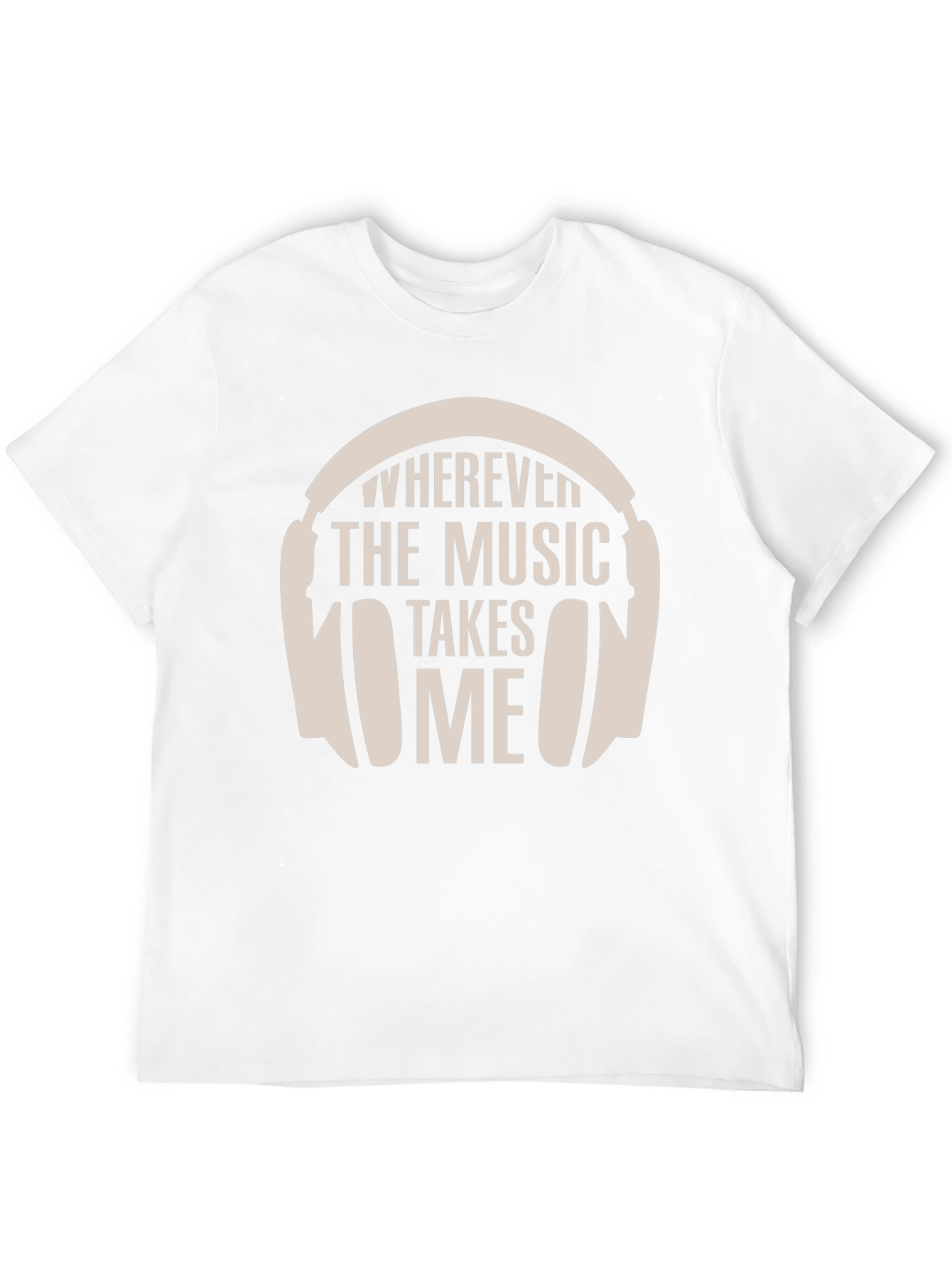 Wherever the Music Takes Me T-Shirt