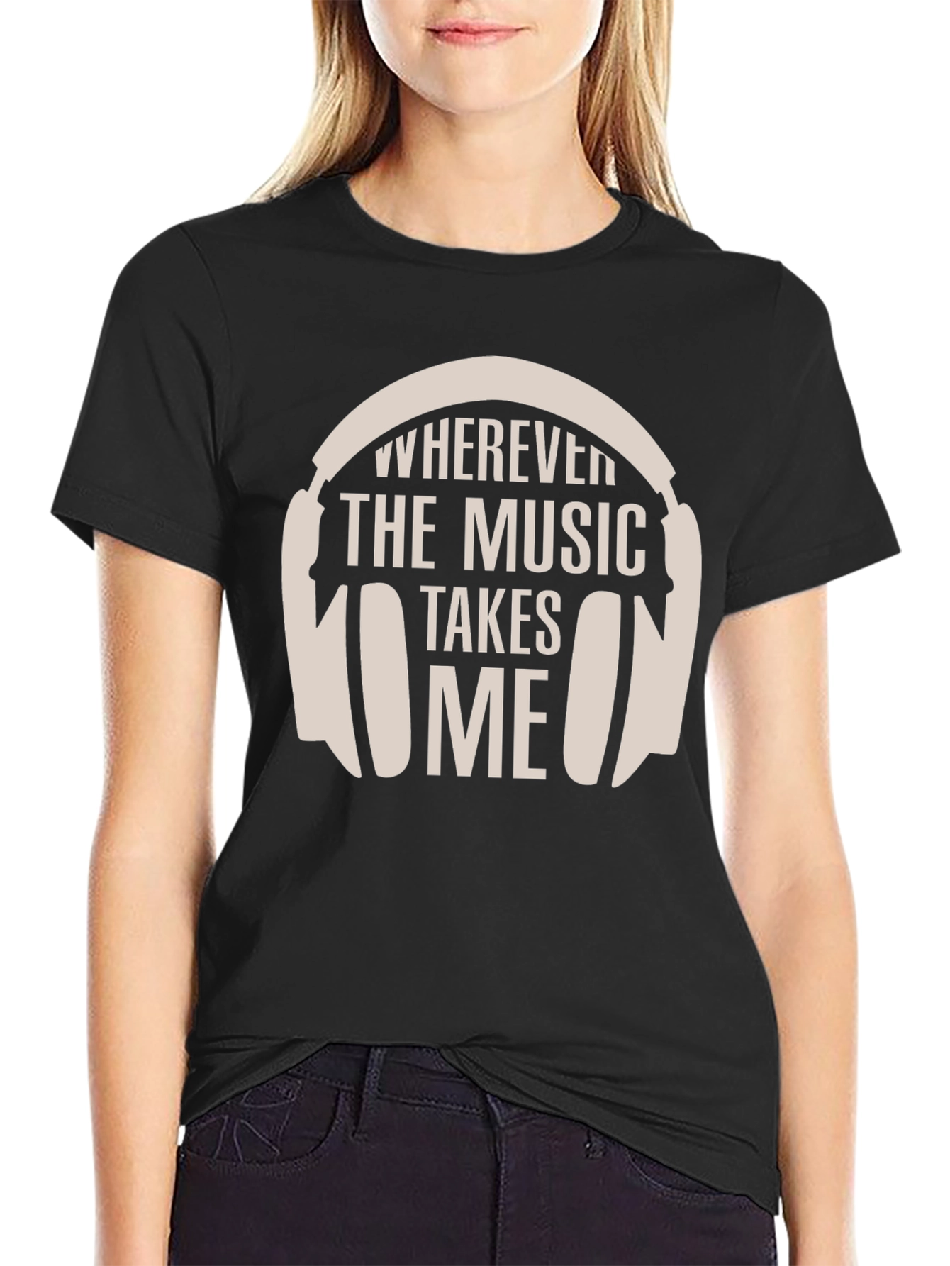 Wherever the Music Takes Me T-Shirt