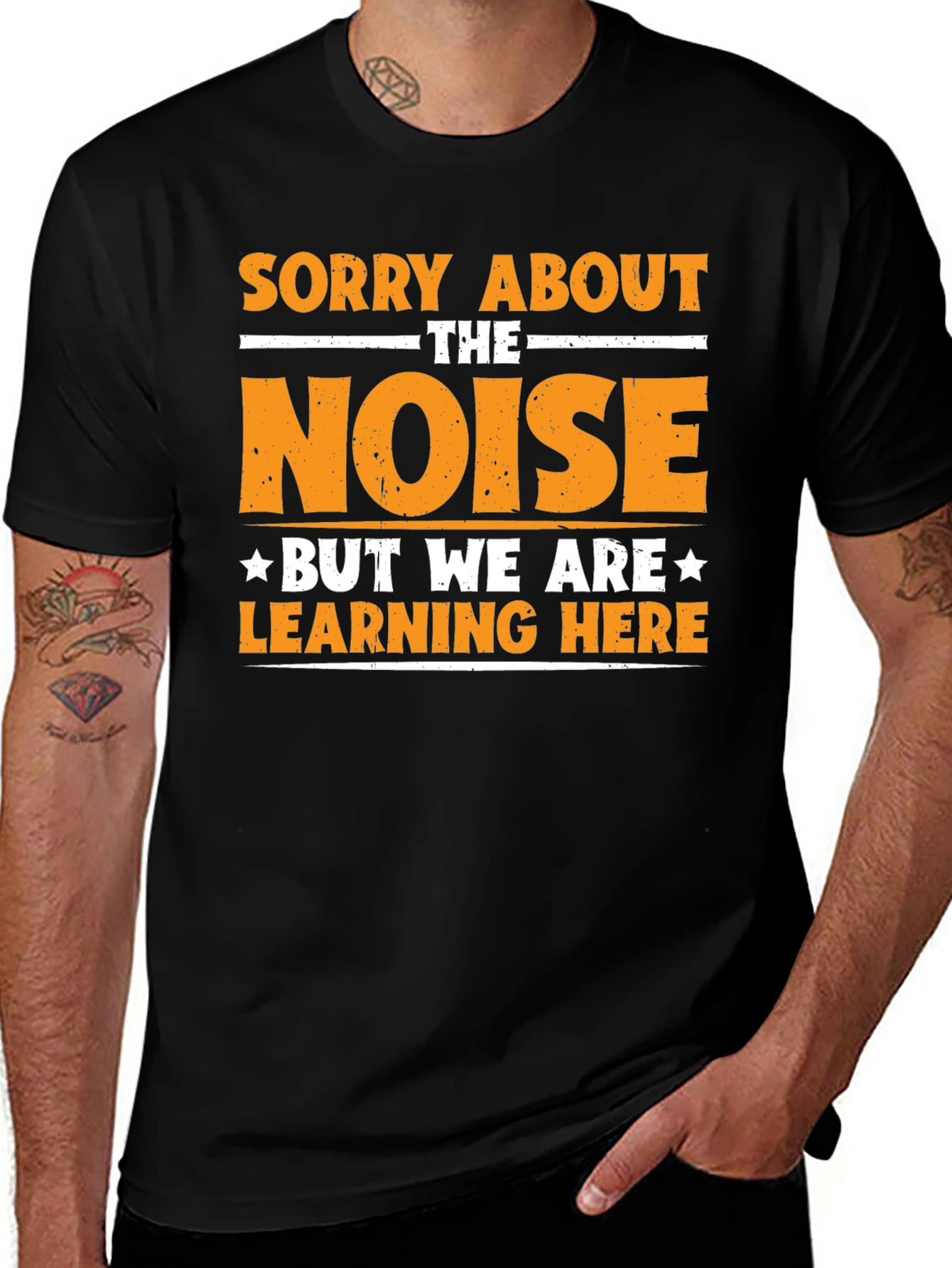 Sorry About The Noise Learning T-Shirt