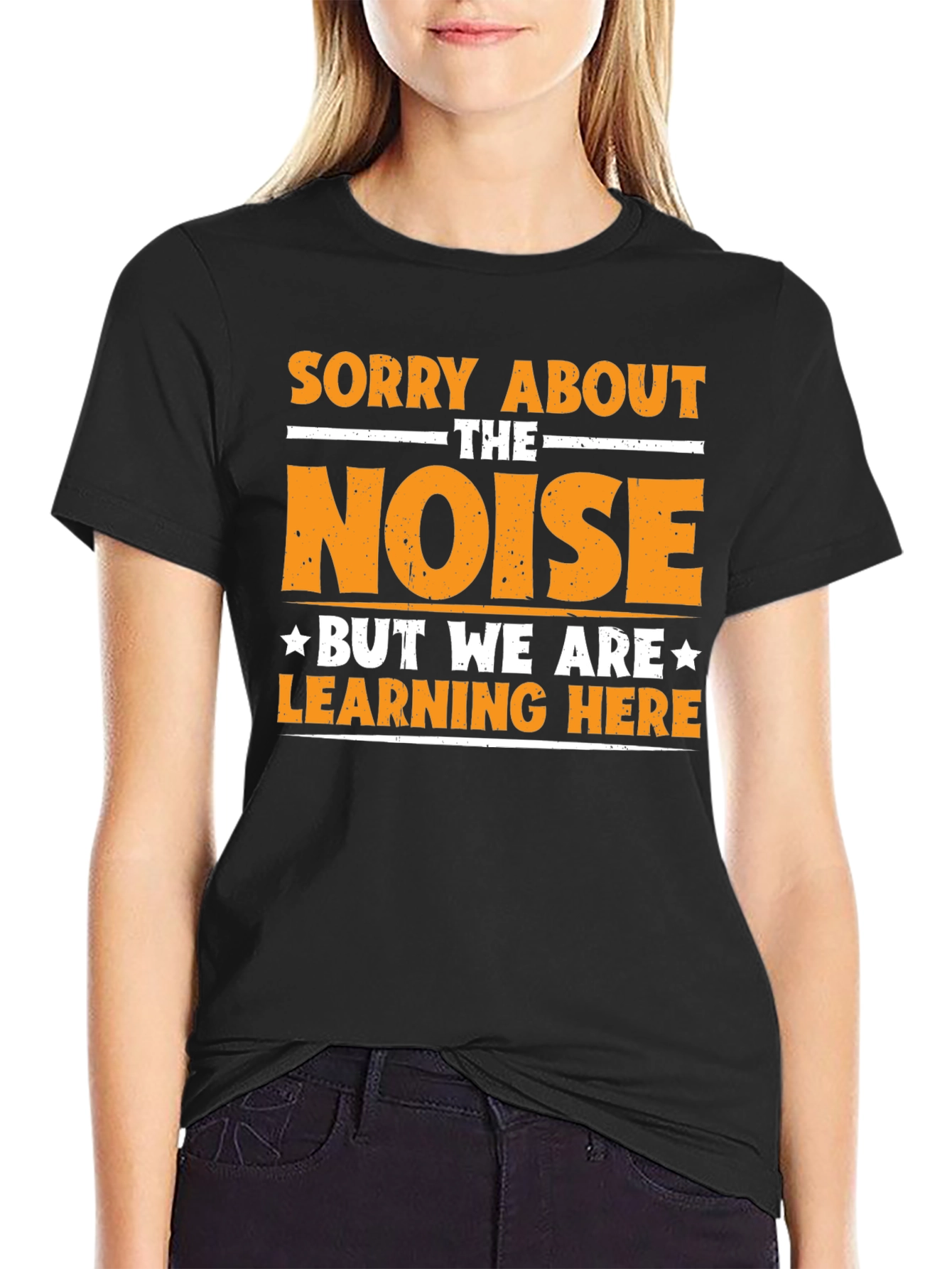 Sorry About The Noise Learning T-Shirt