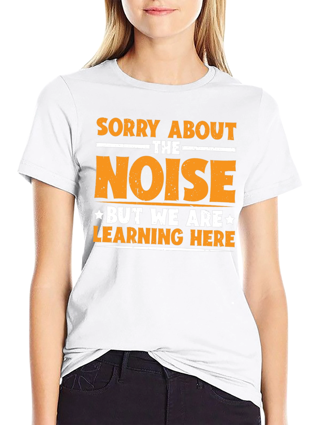 Sorry About The Noise Learning T-Shirt