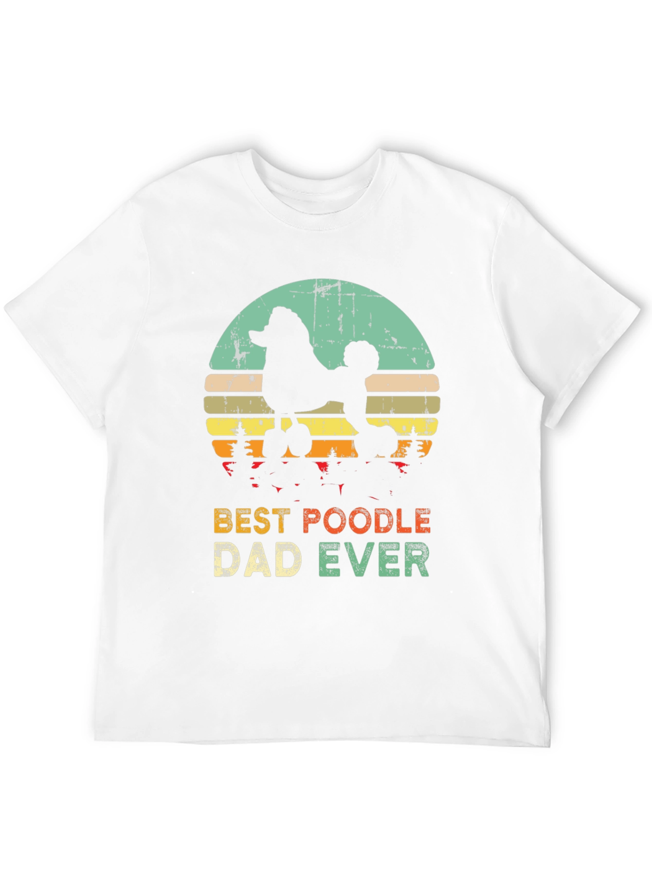 Best Poodle Dad Ever T-Shirt