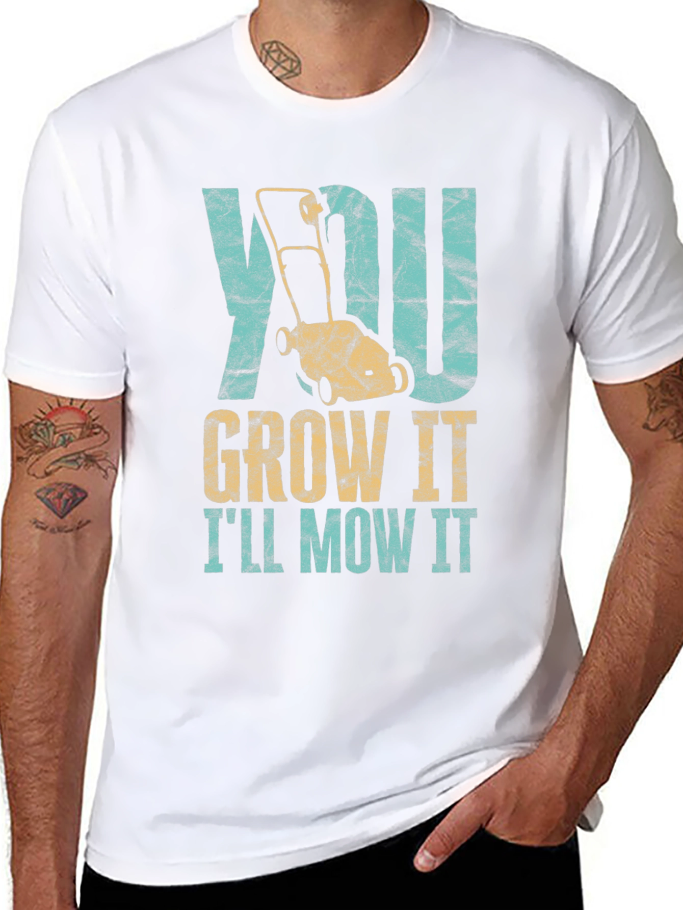 You Grow It Ill Mow It T-Shirt