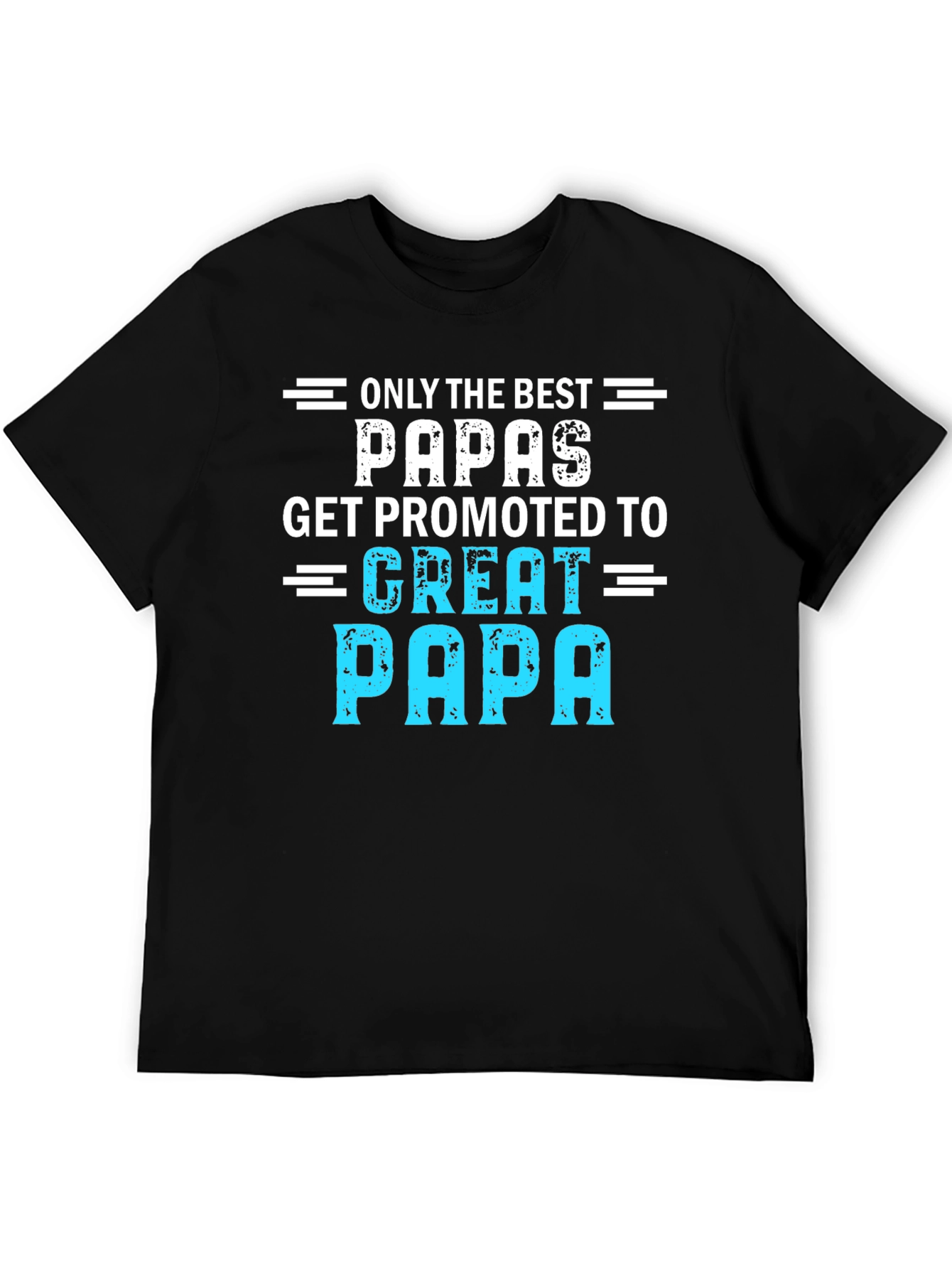 Best Papas Get Promoted Graphic Tee