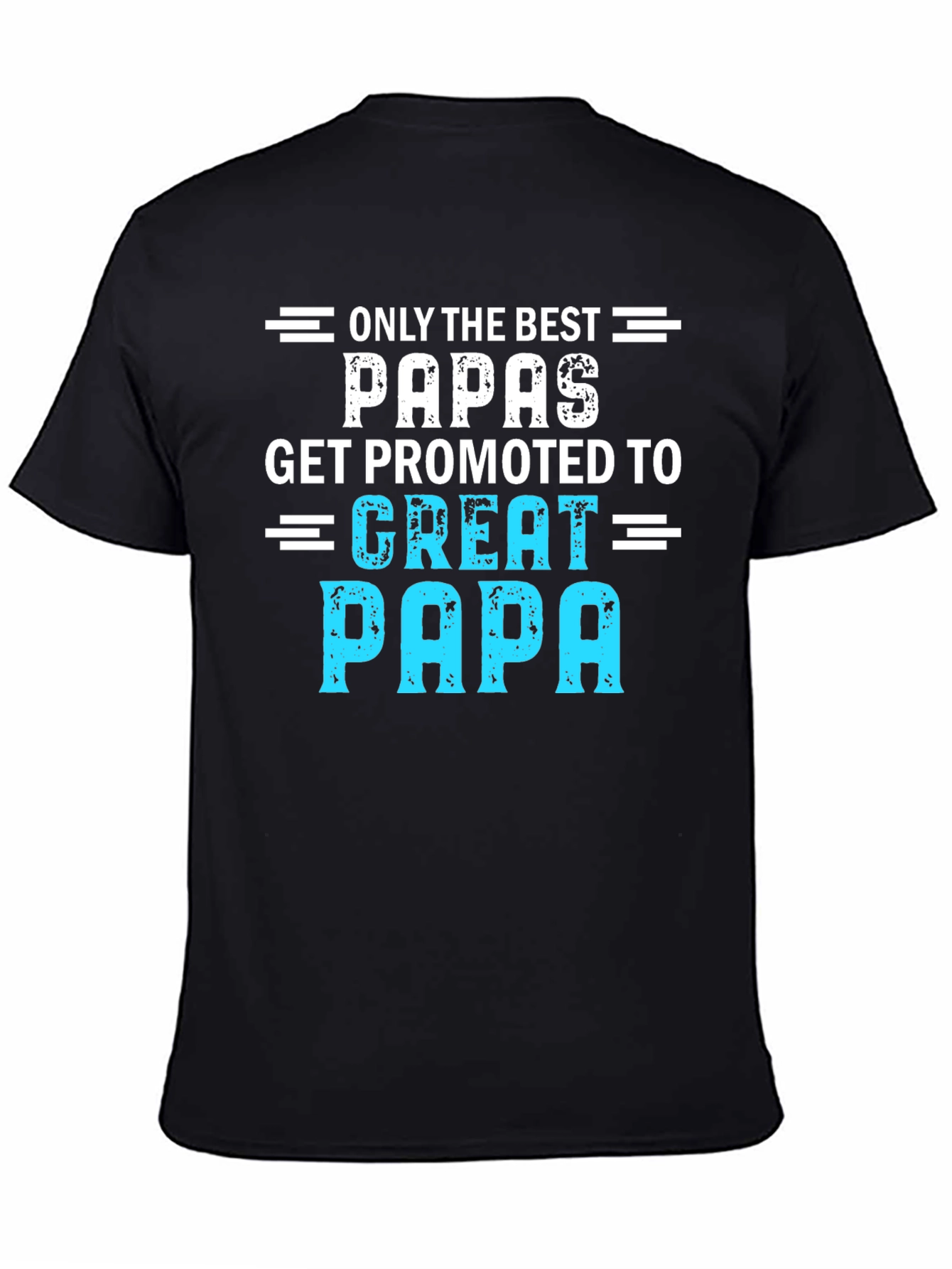 Best Papas Get Promoted Graphic Tee