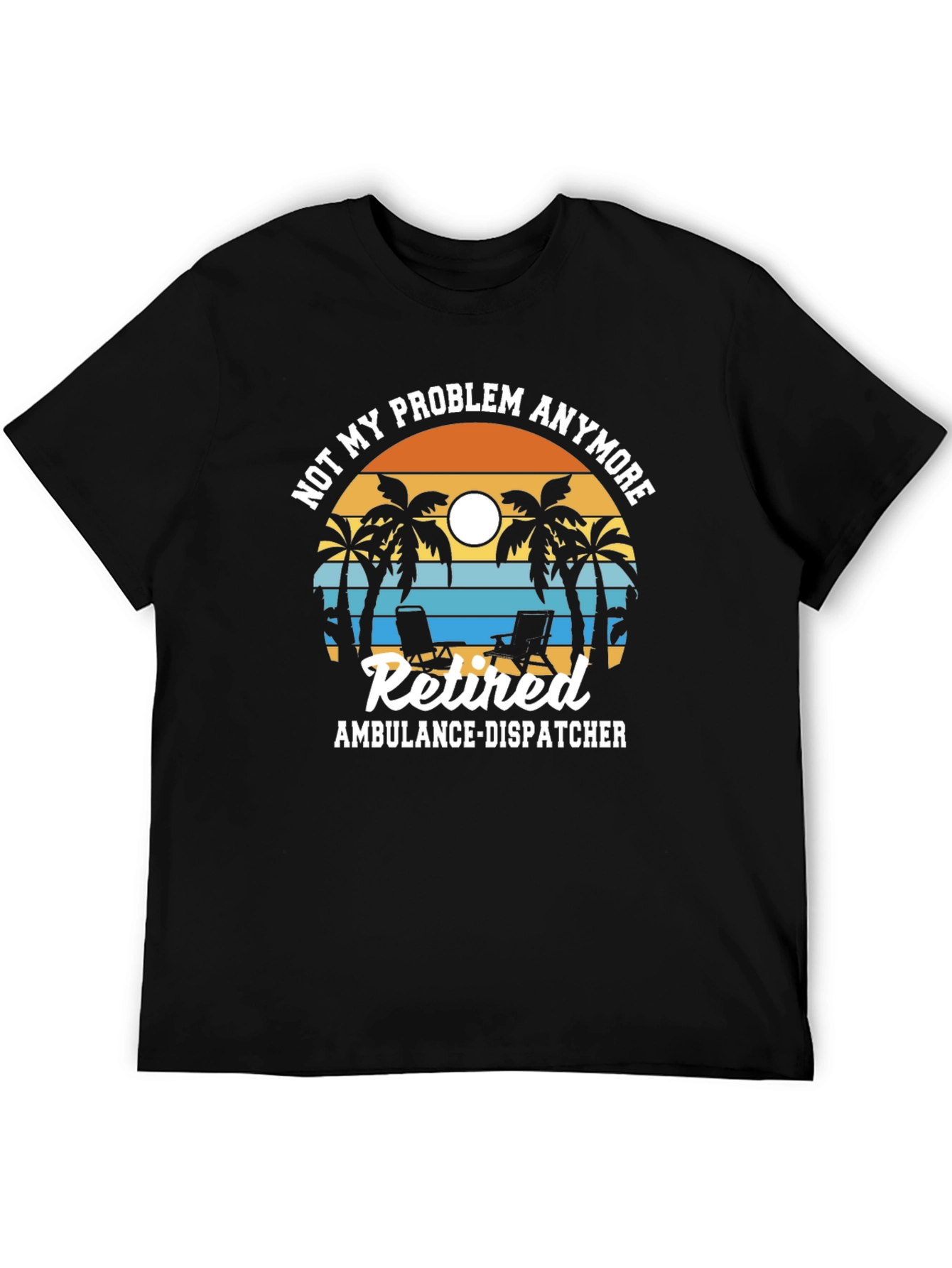 Retired Ambulance Dispatcher T-Shirt