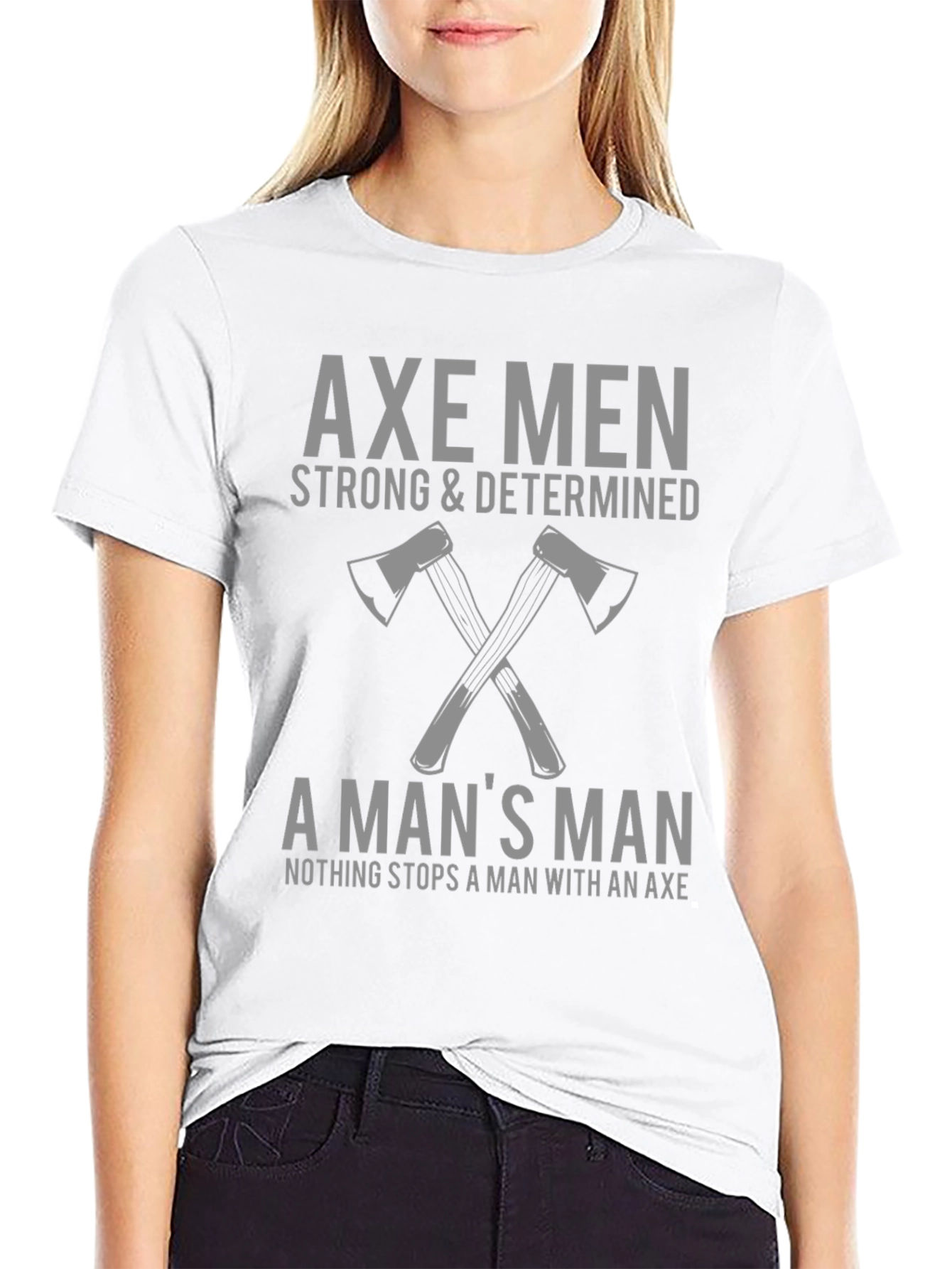 Axe Men T-Shirt: Strong & Determined Graphic Tee