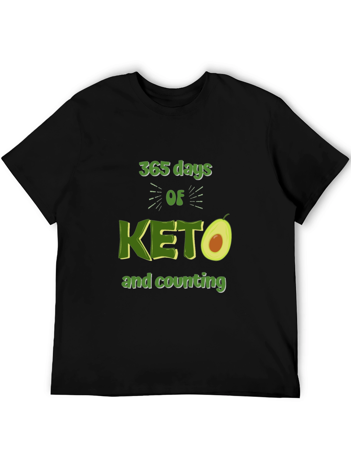365 Days of Keto T-Shirt