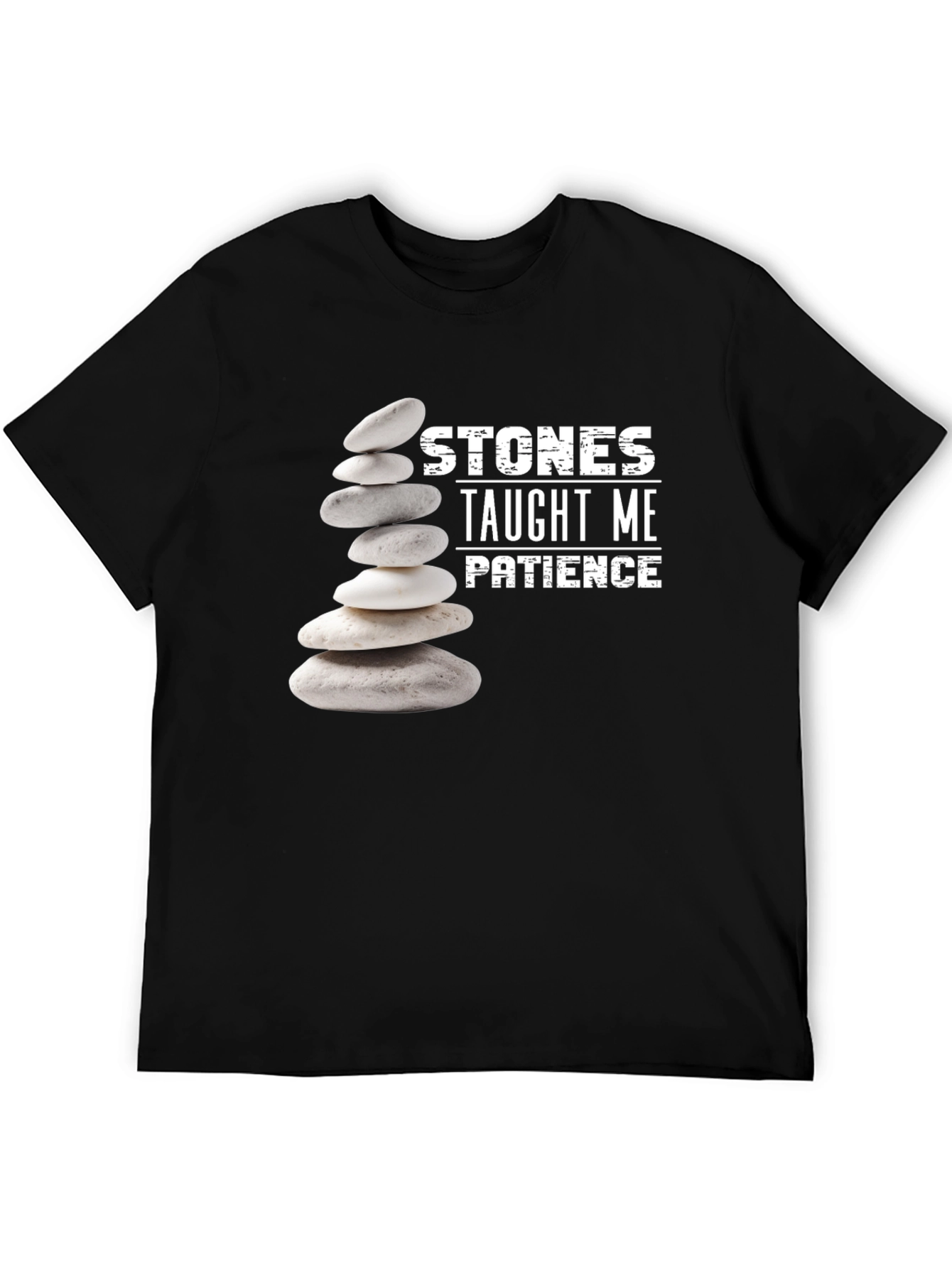 Stones Taught Me Patience Black T-Shirt